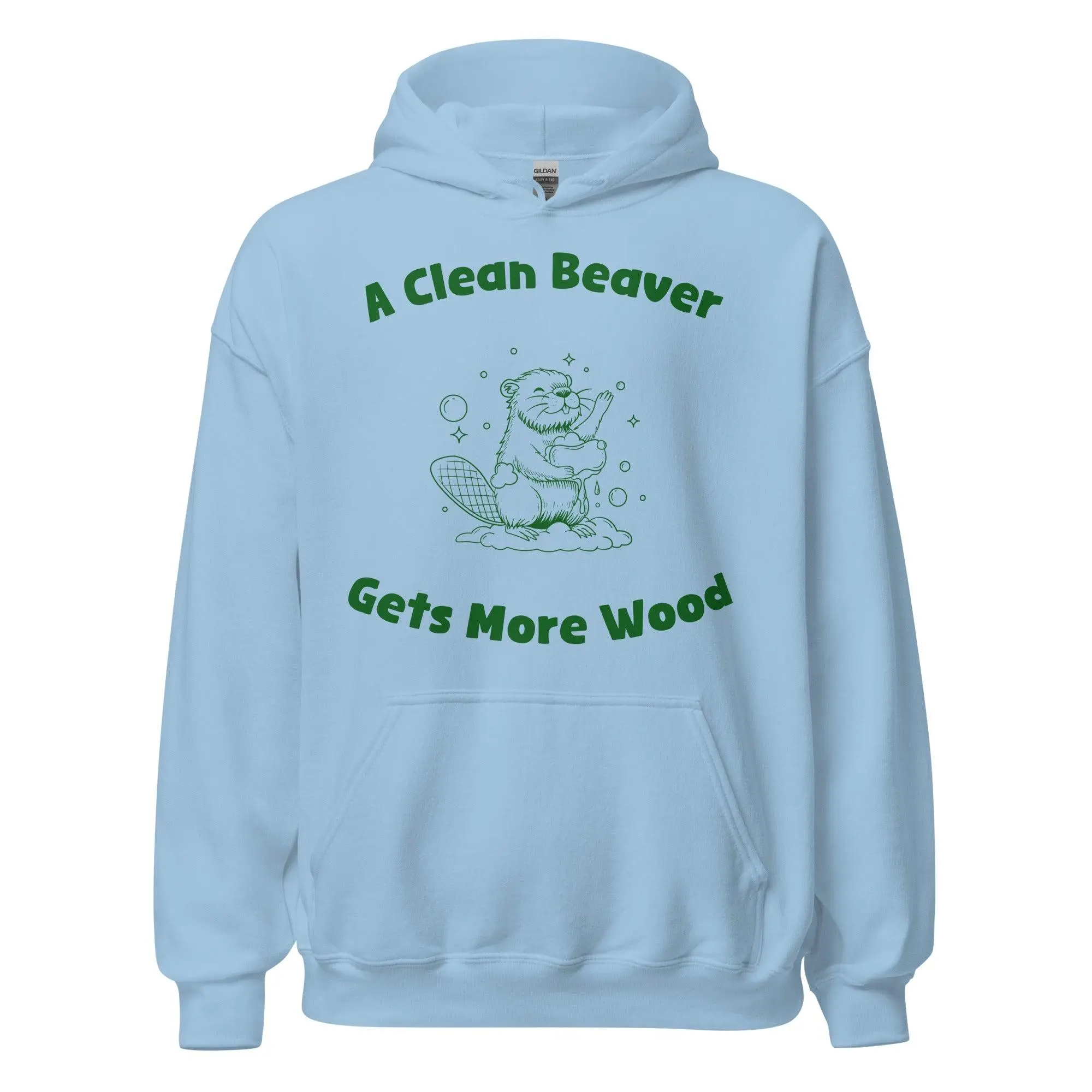A Clean Beaver Gets More Wood Hoodie - Image 5