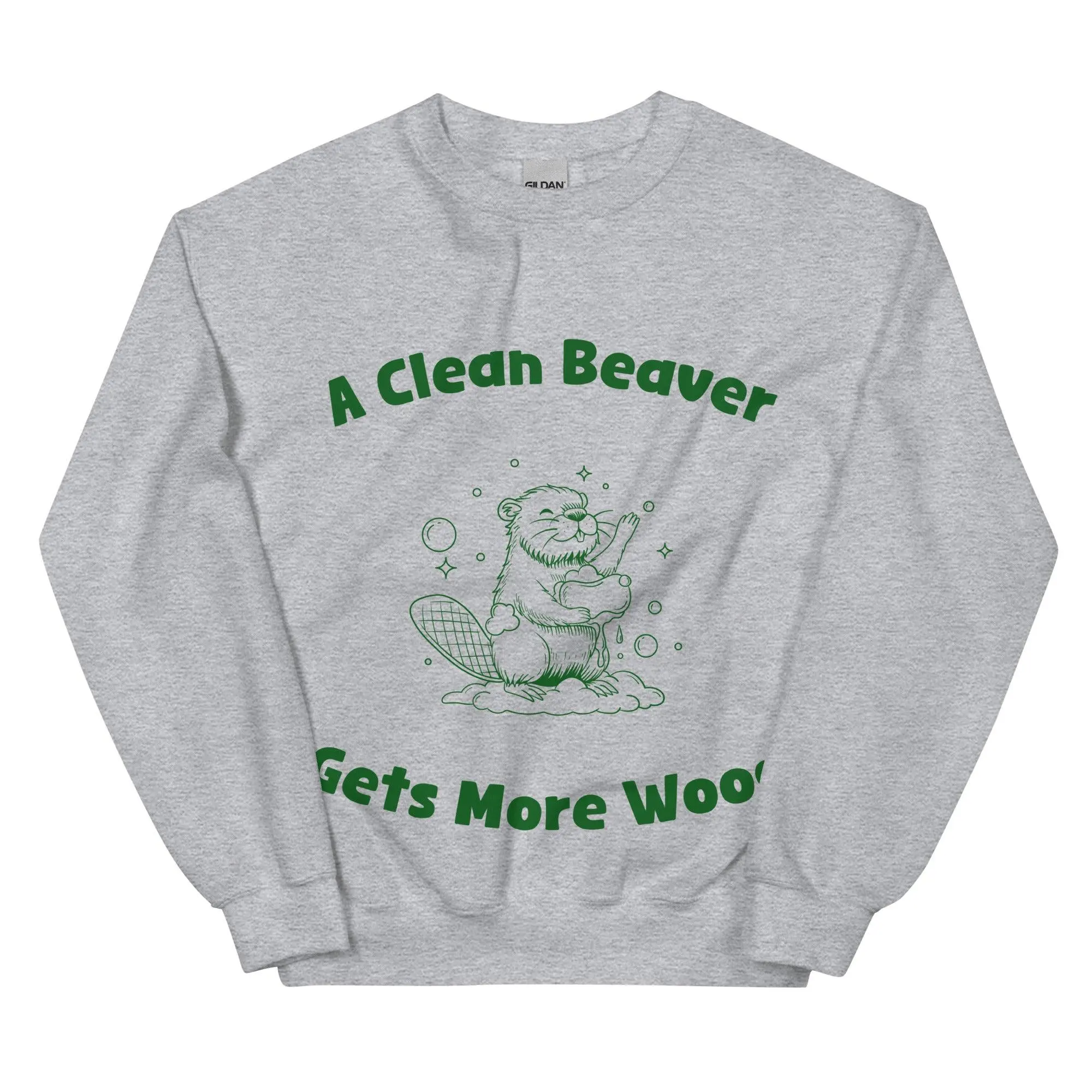 A Clean Beaver Gets More Wood sweatshirt - Image 7