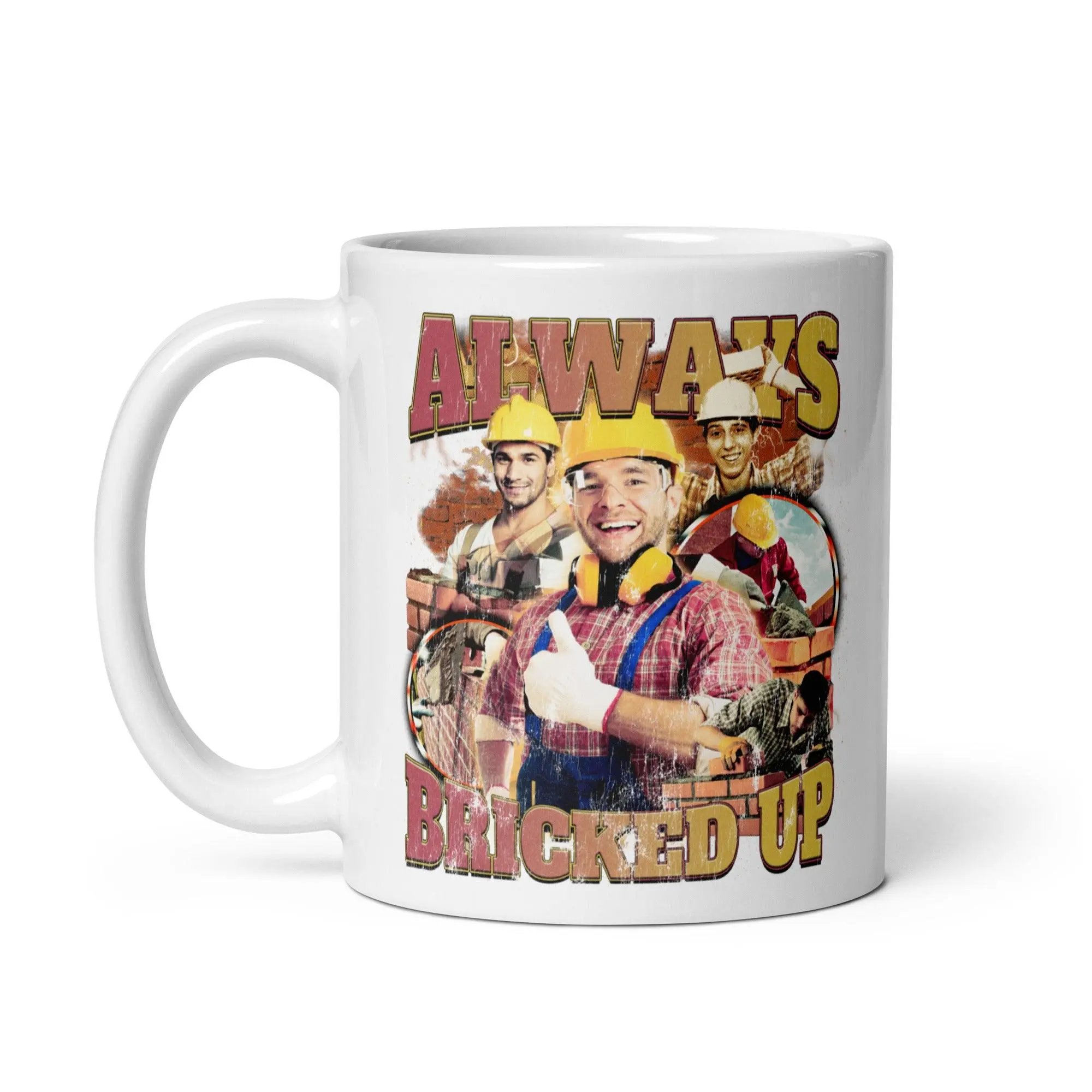 Always Bricked Up White glossy mug - Image 3