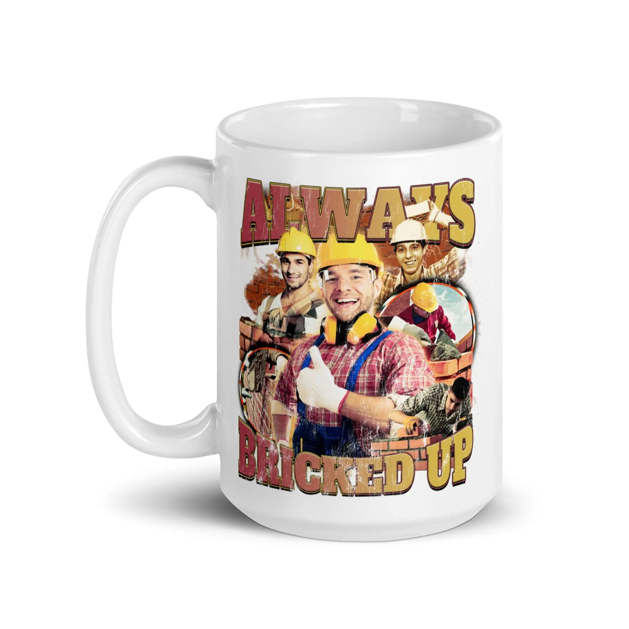 Always Bricked Up White glossy mug - Image 7