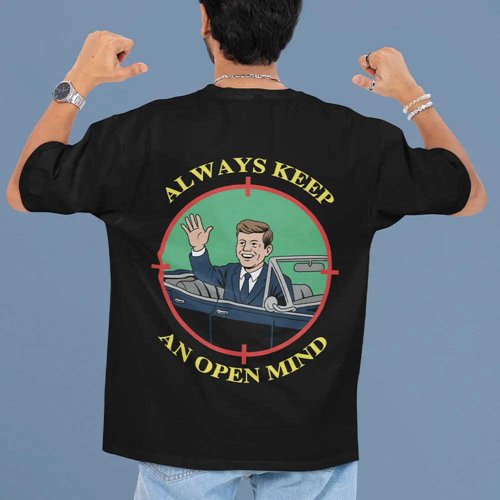 Always Keep an open mind JFK T-Shirt (backprint) - Image 7