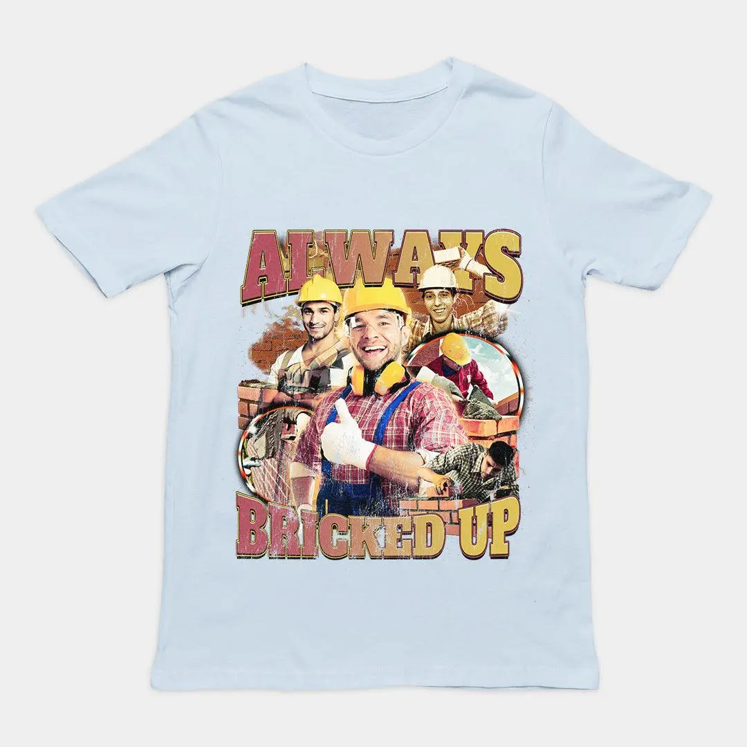 Always Bricked up t-shirt - Image 5
