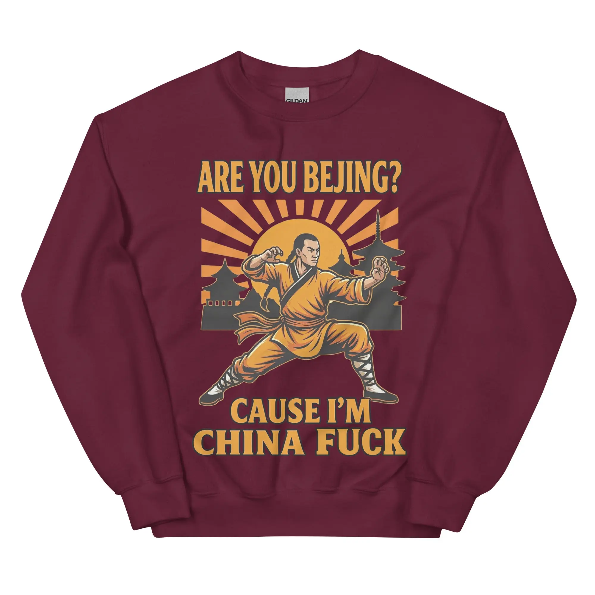Are you Bejing cause I'm China fuck sweatshirt - Image 5
