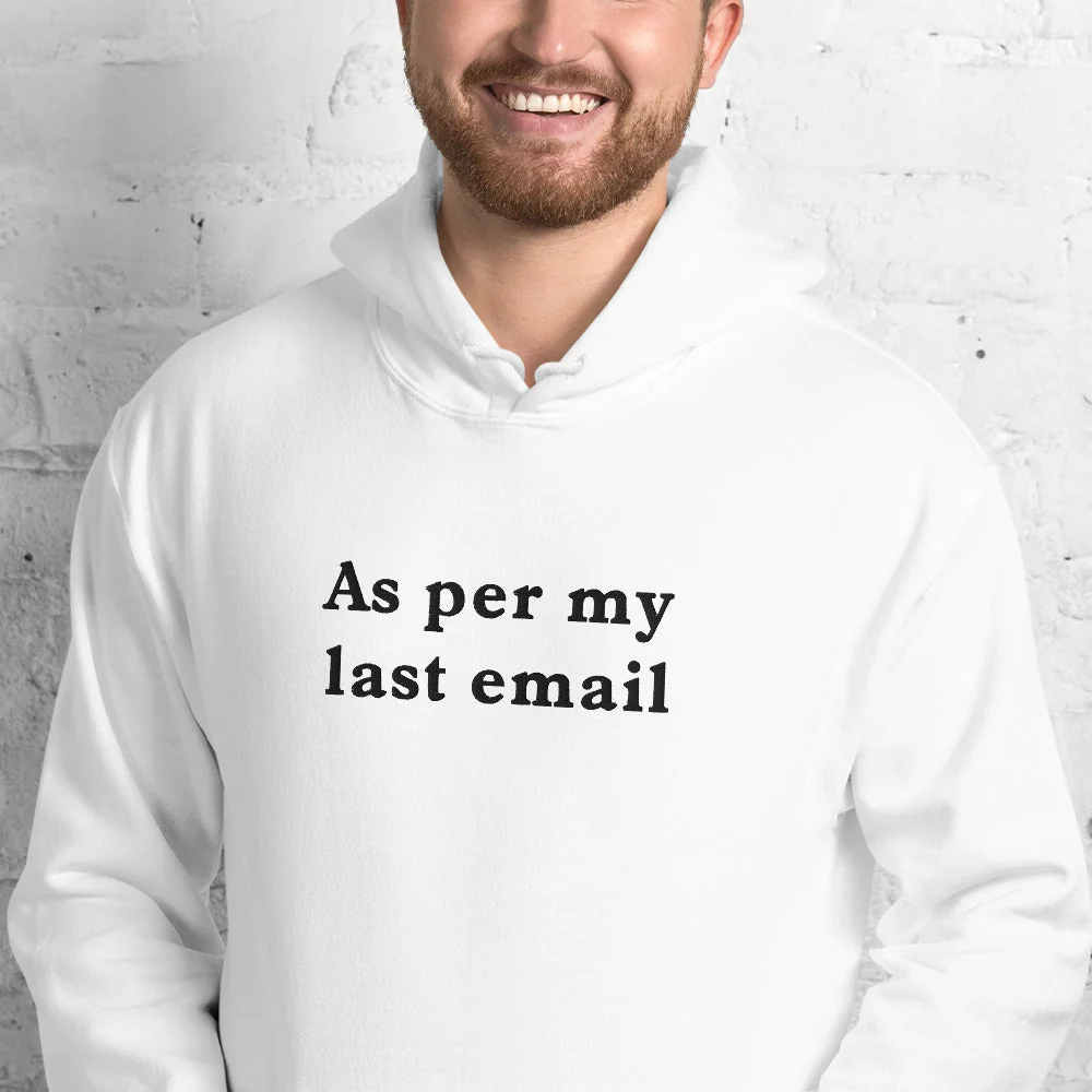 As per my last email (embroidered) Hoodie - Image 8