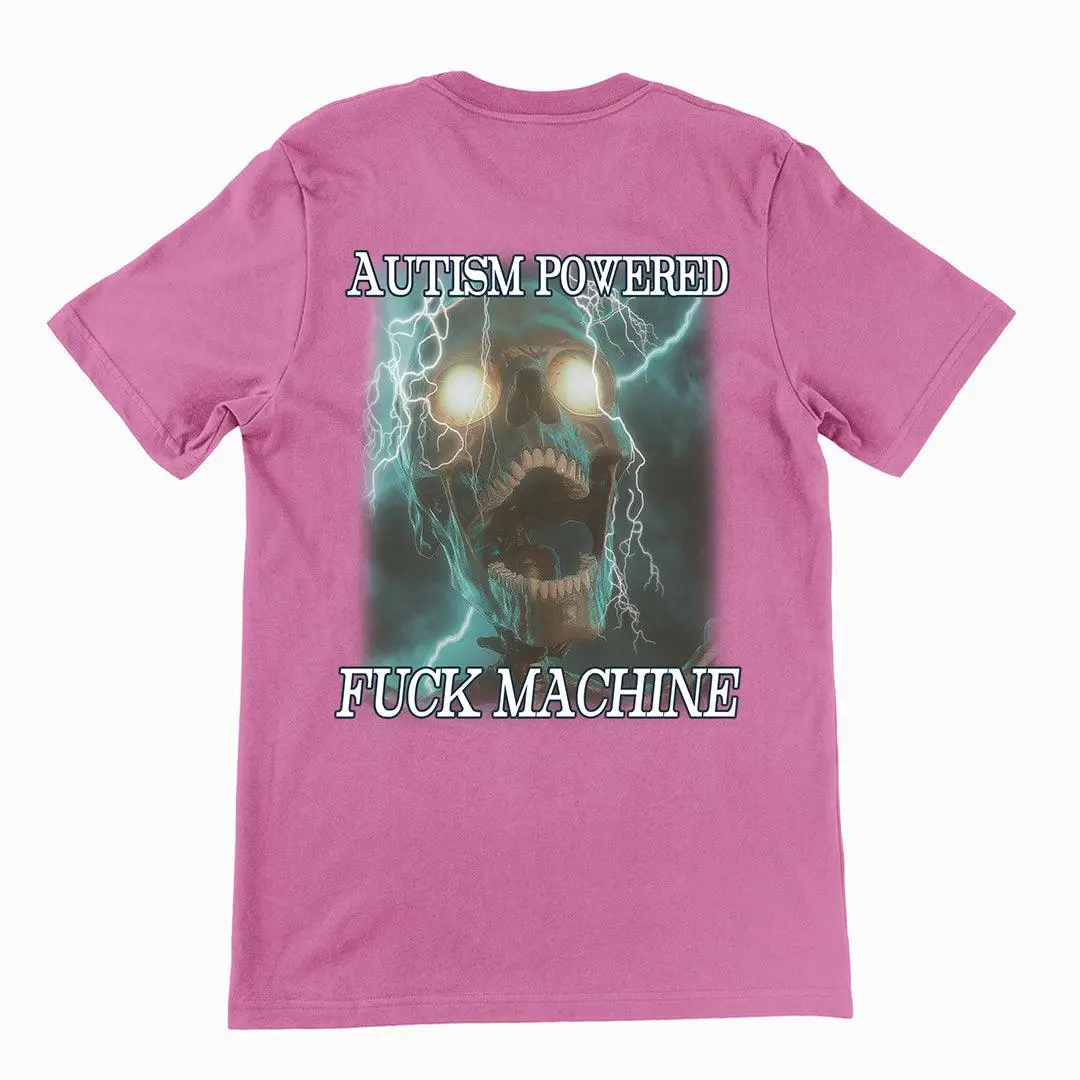 Autism Powered Fuck Machine t-shirt (backprint) - Image 2
