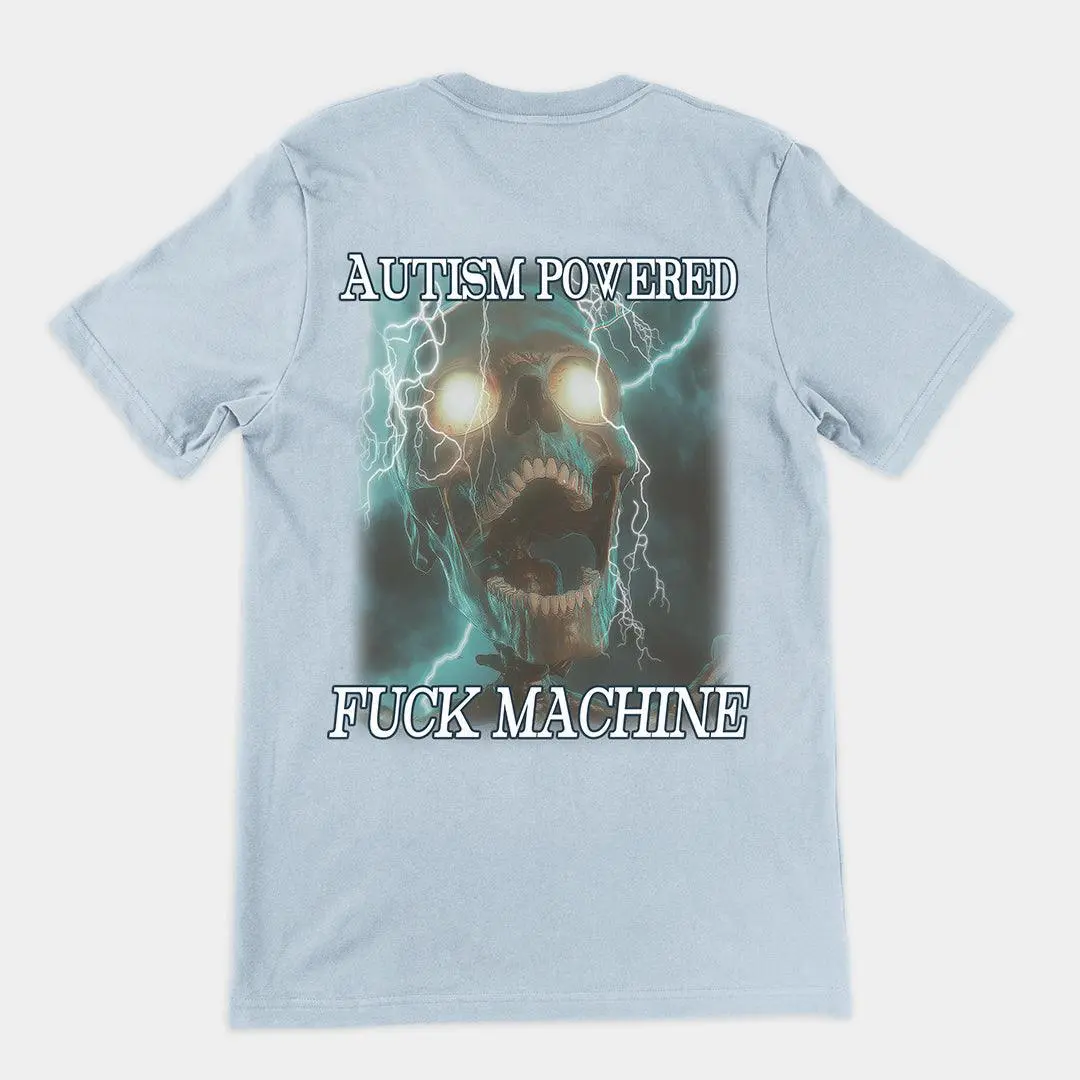 Autism Powered Fuck Machine t-shirt (backprint) - Image 4