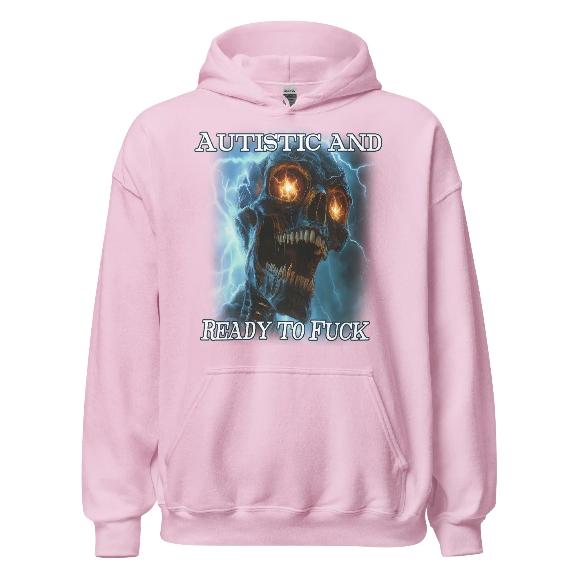 Autistic and Ready to Fuck Hoodie - Image 6