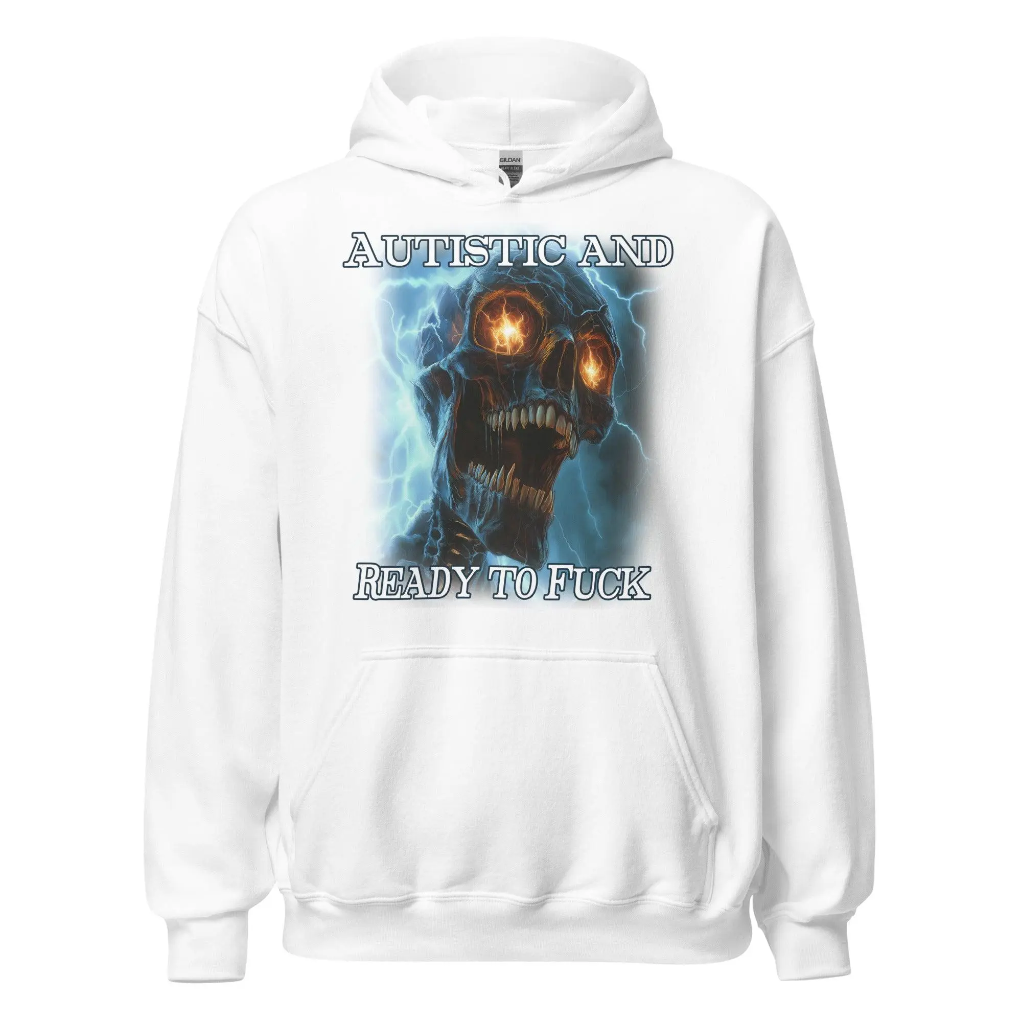 Autistic and Ready to Fuck Hoodie - Image 7