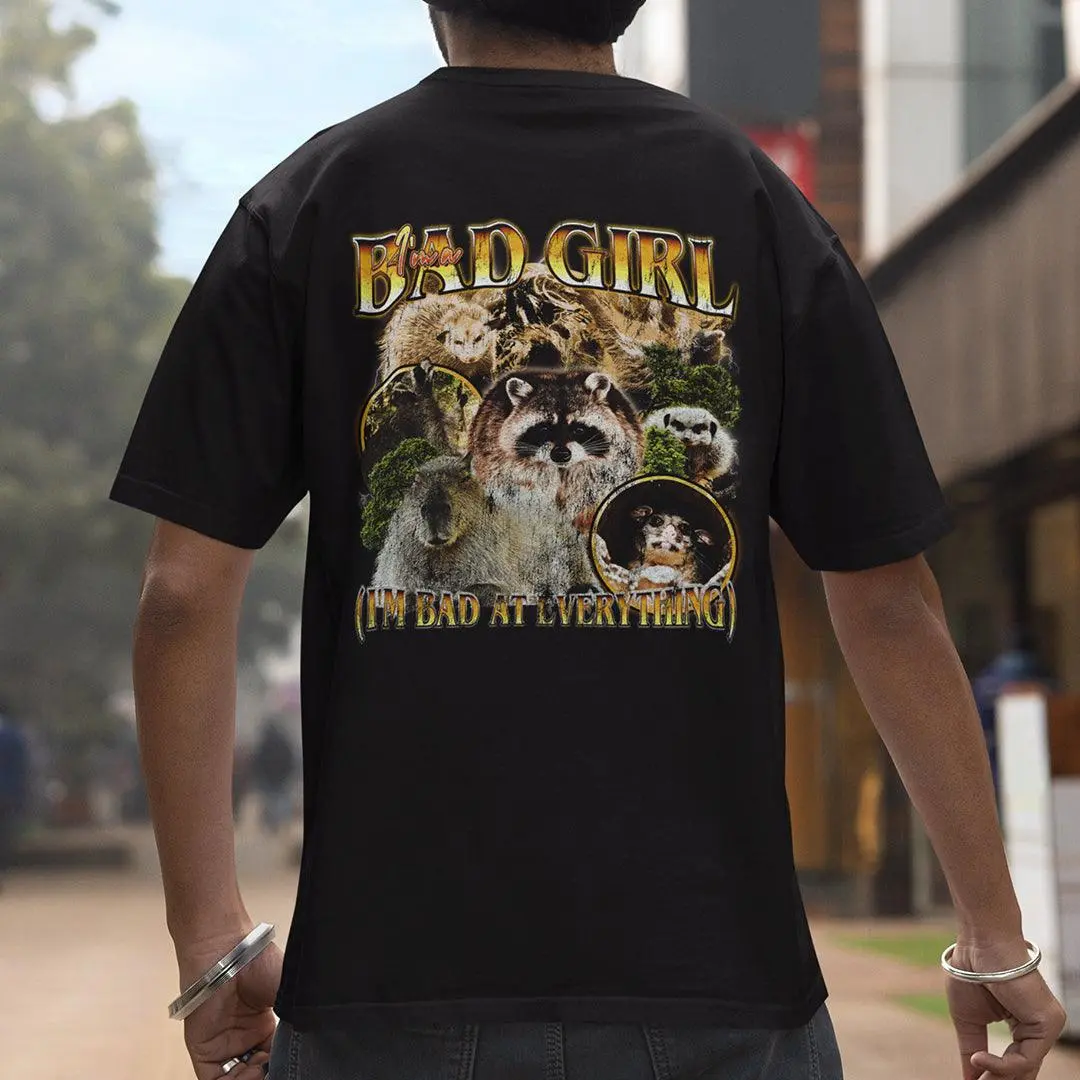 I'm a Bad Girl (I'm Bad at Everything) t-shirt (backprint) - Image 7