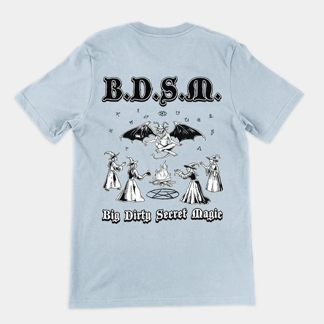 BDSM (Big Dirty Secret Magic) t-shirt (backprint) - Image 4