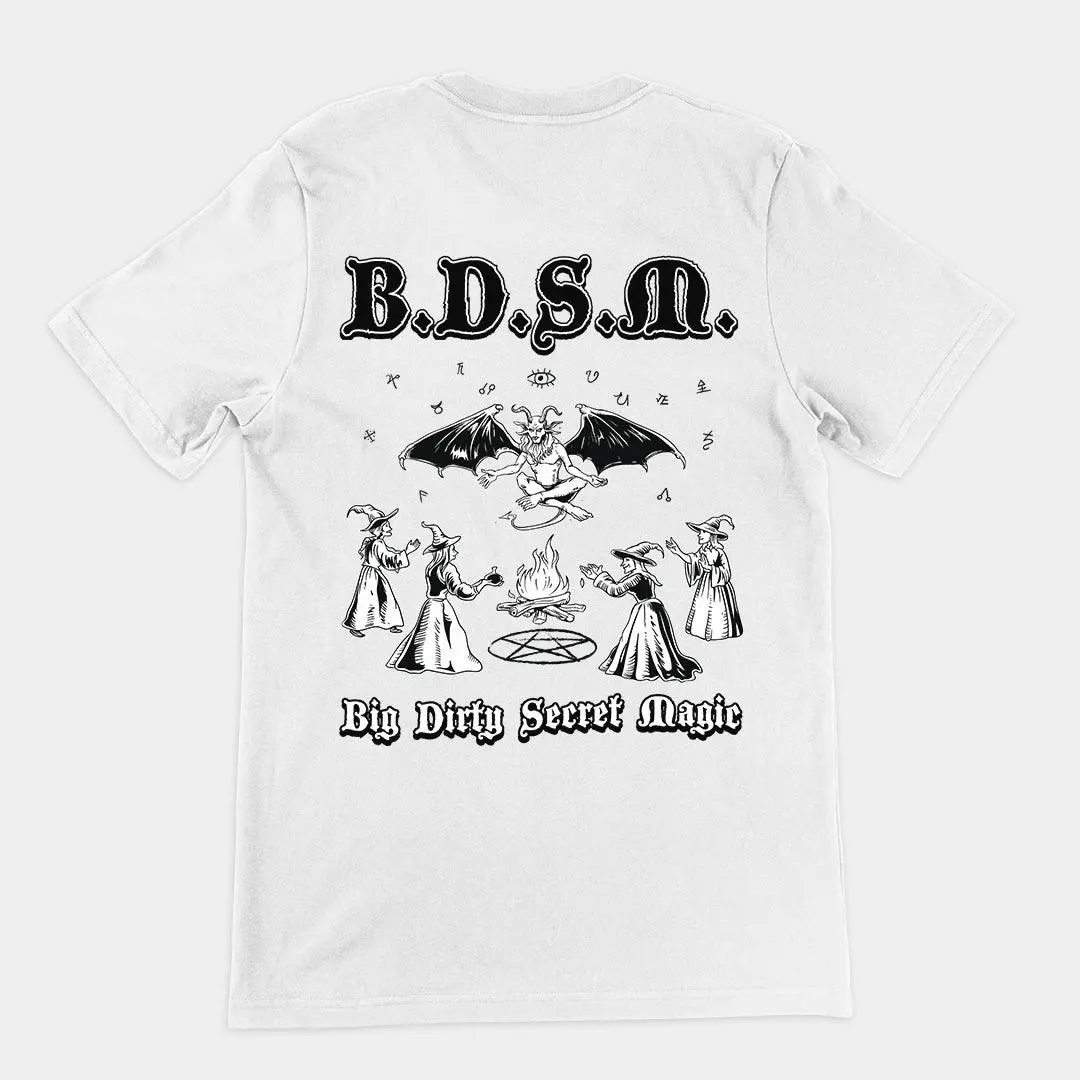 BDSM (Big Dirty Secret Magic) t-shirt (backprint) - Image 6
