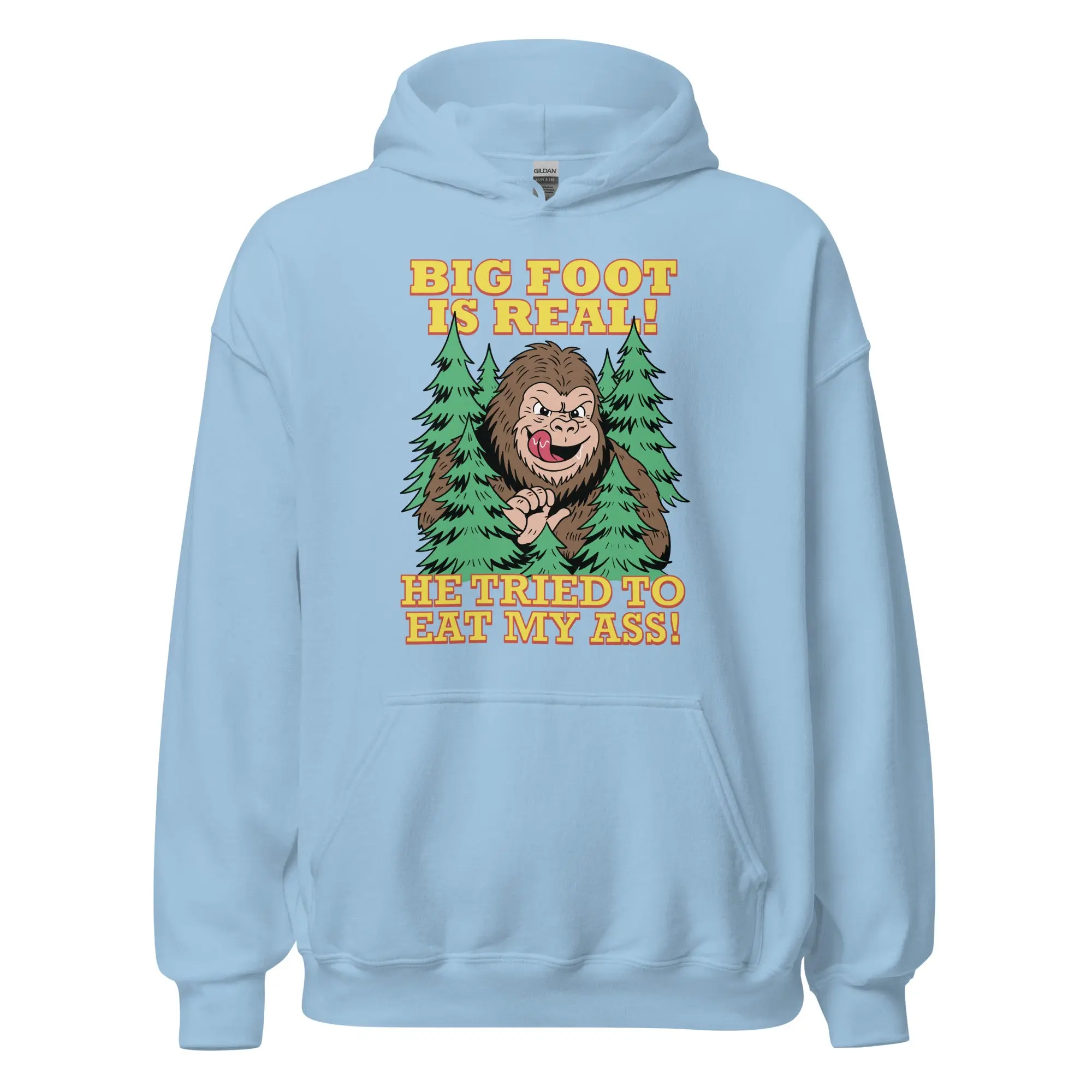 Big foot is real he tried to eat my ass Hoodie - Image 5