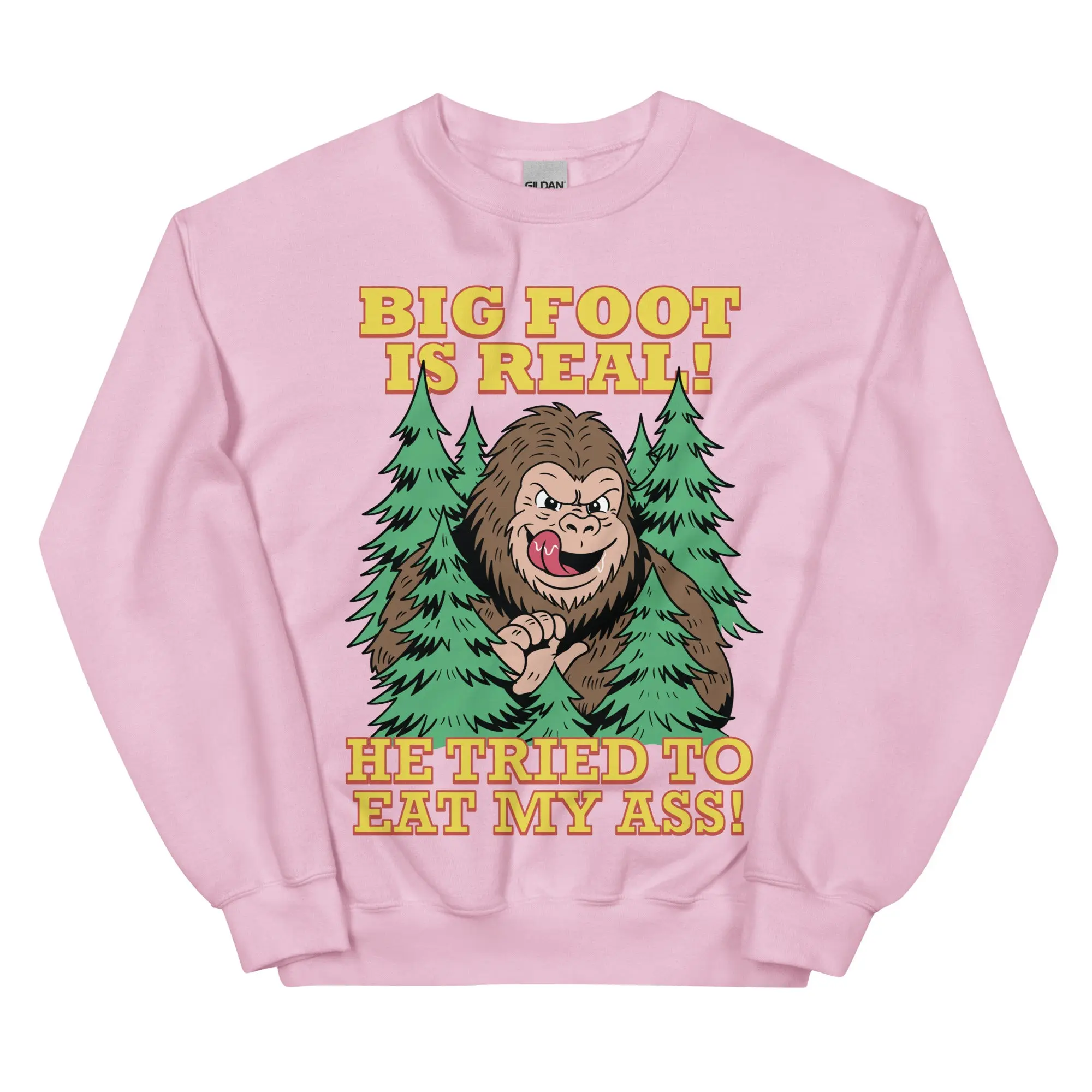 Big foot is real he tried to eat my ass sweatshirt - Image 8