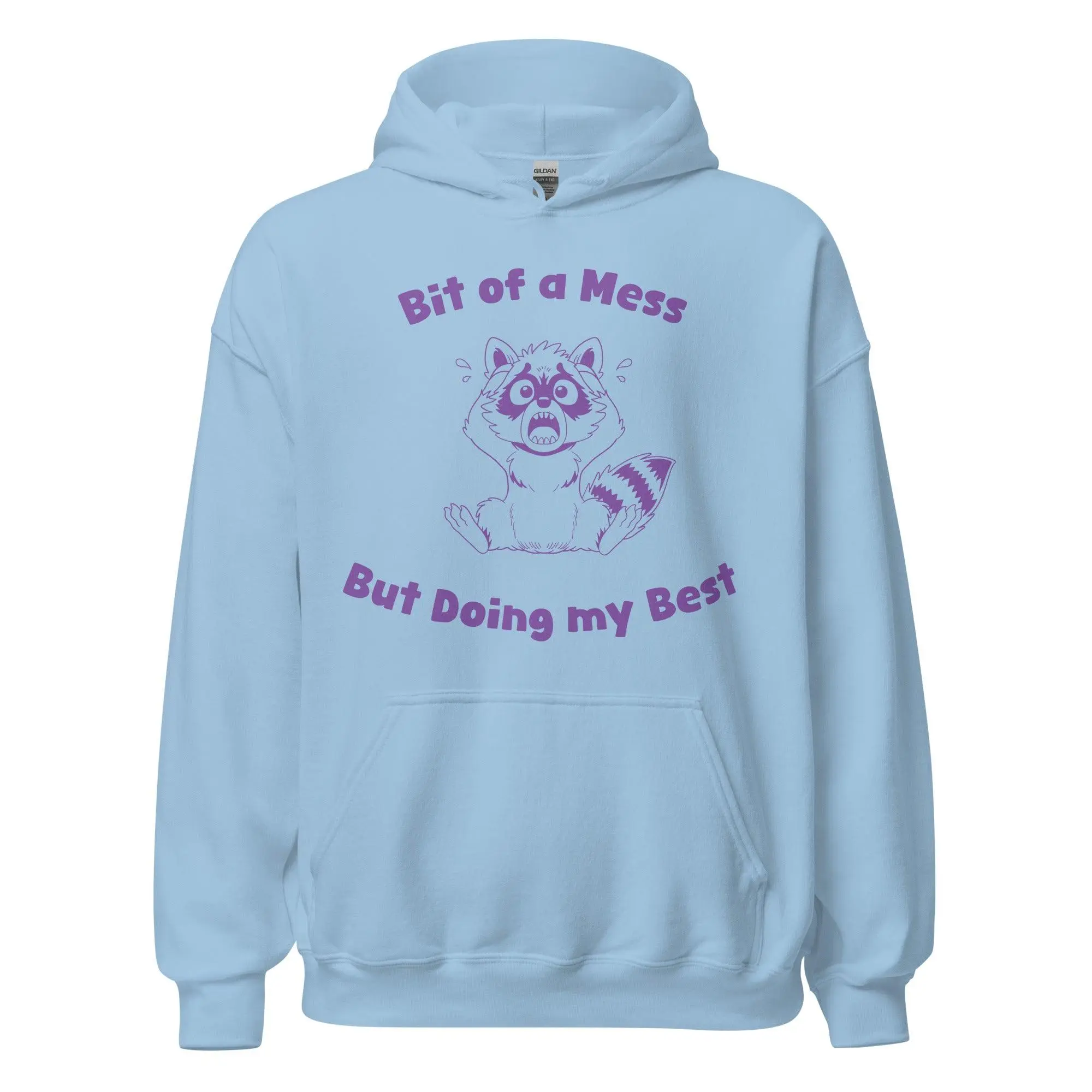 Bit of a Mess but Doing my Best Hoodie - Image 5