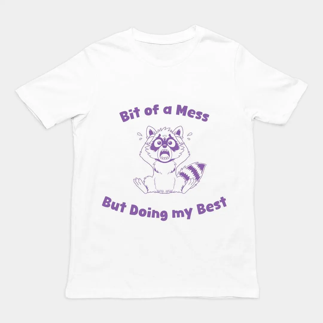Bit of a Mess but Doing my Best T-Shirt - Image 6