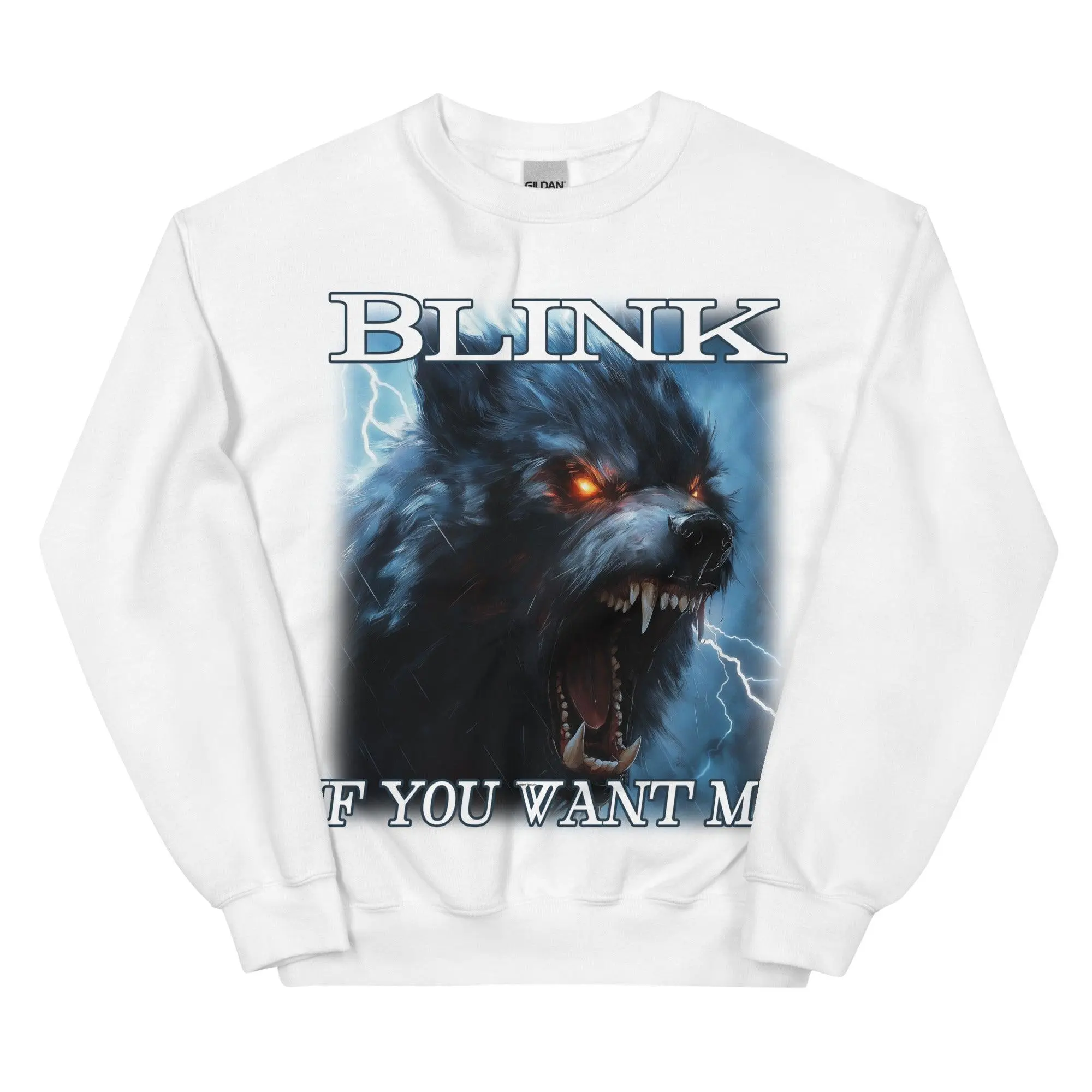 Blink If You Want Me Sweatshirt - Image 9