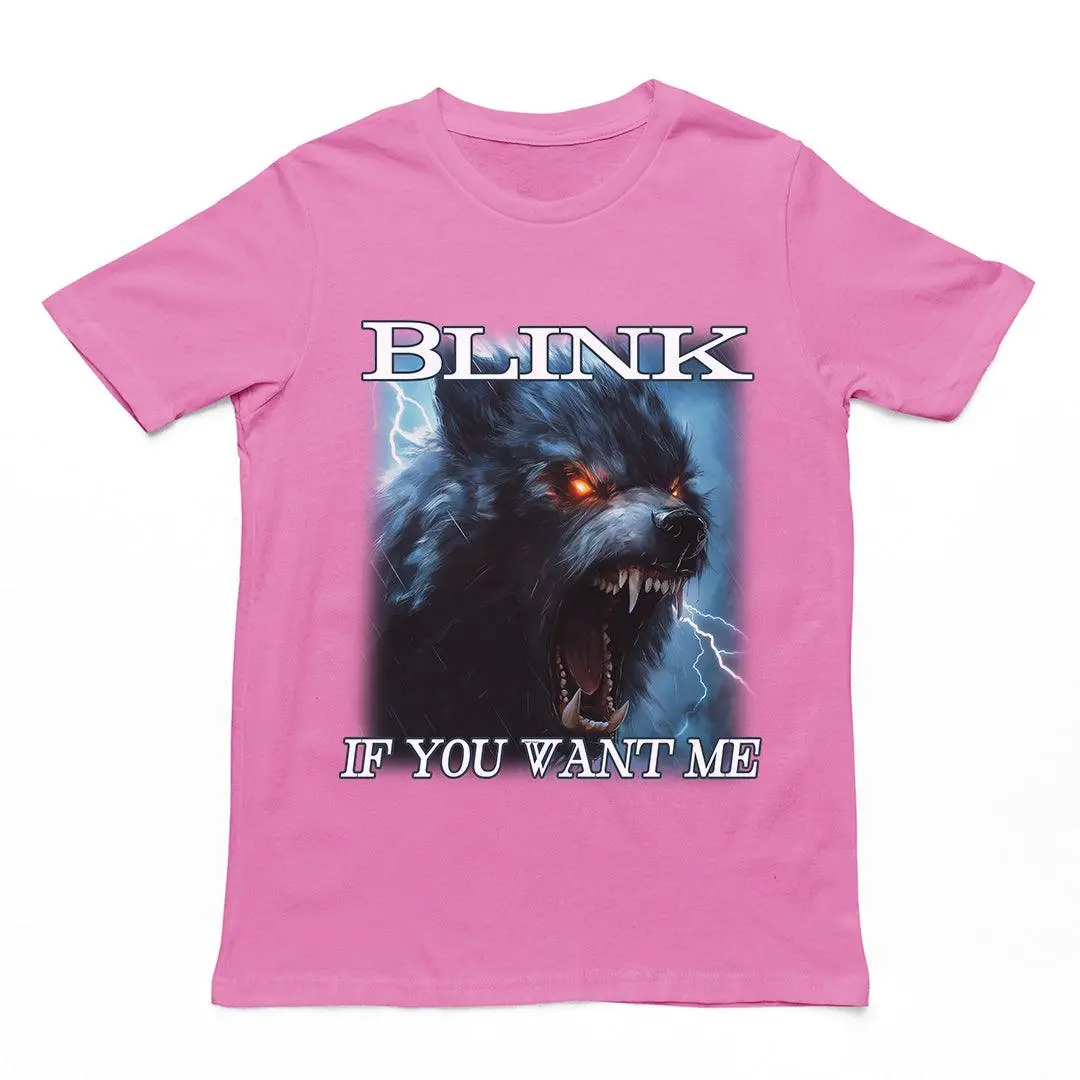 Blink If You Want Me t-shirt - Image 2