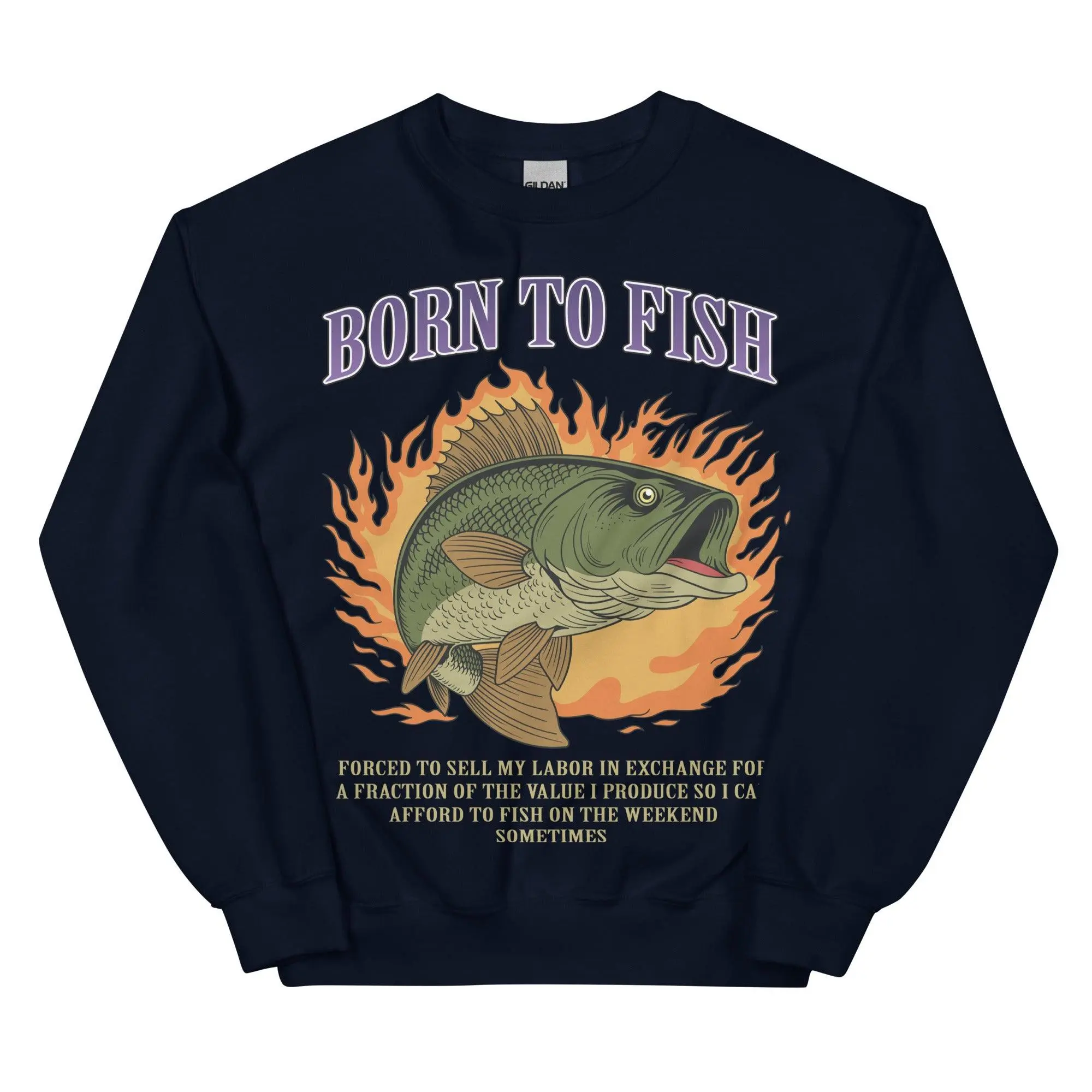 Born to Fish Forced to Sell my Labor sweatshirt - Image 2
