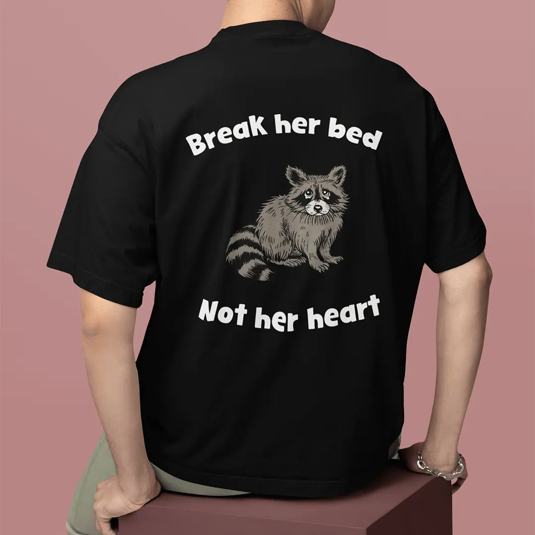 Break Her Bed Not Her Heart t-shirt (backprint) - Image 7