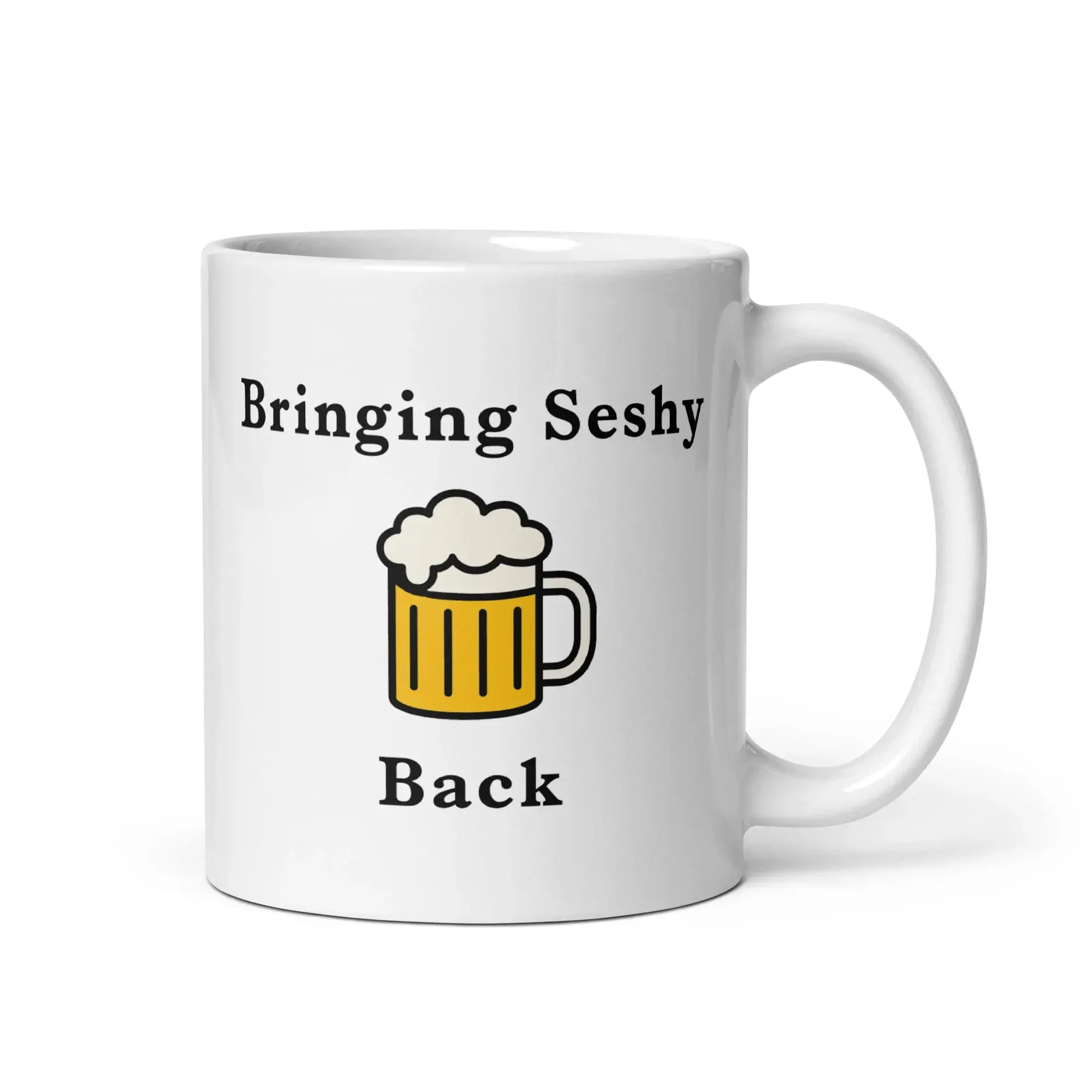 Bringing seshy back White glossy mug