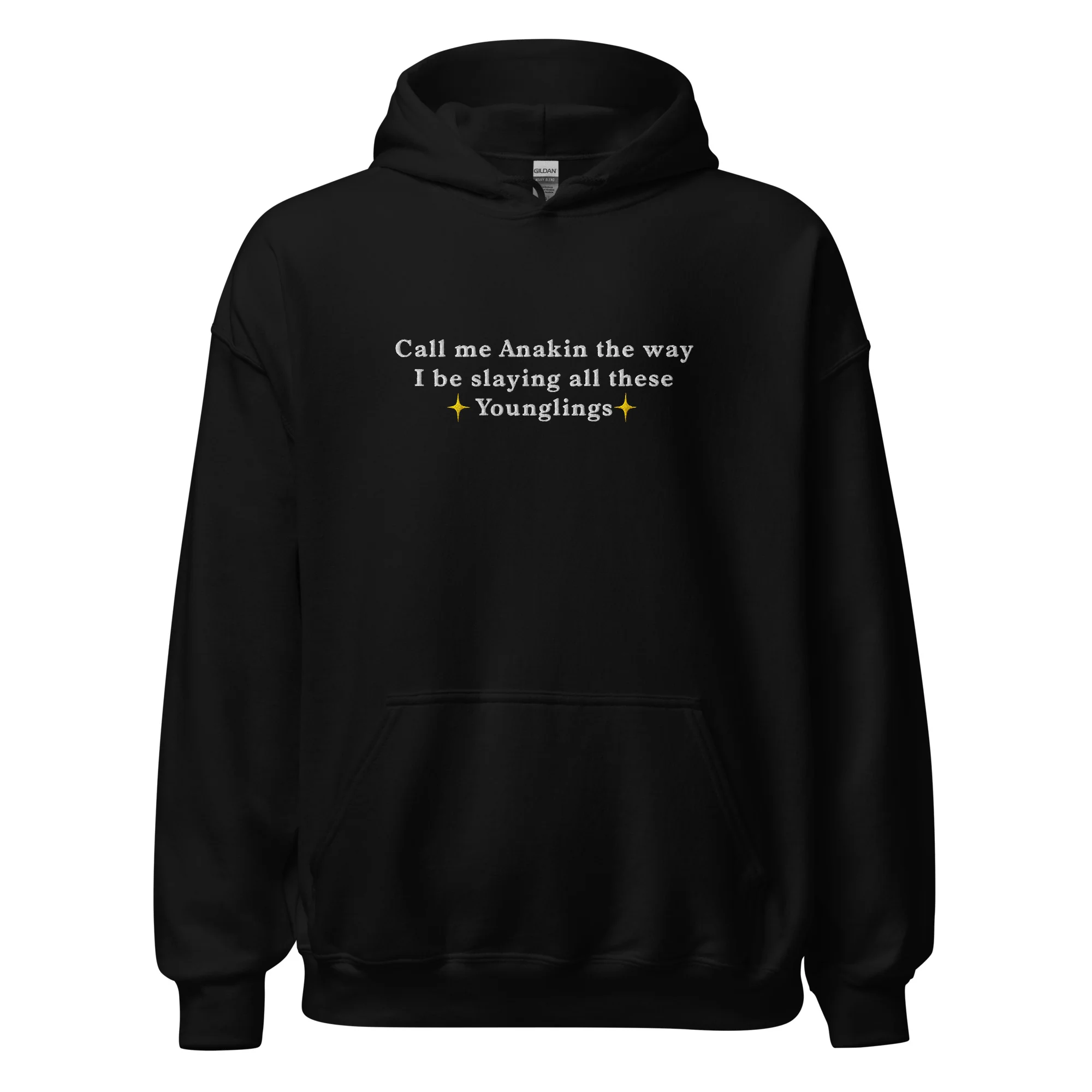 Call me Anakin the way I be slaying all these Younglings (embroidered) Hoodie - Image 2