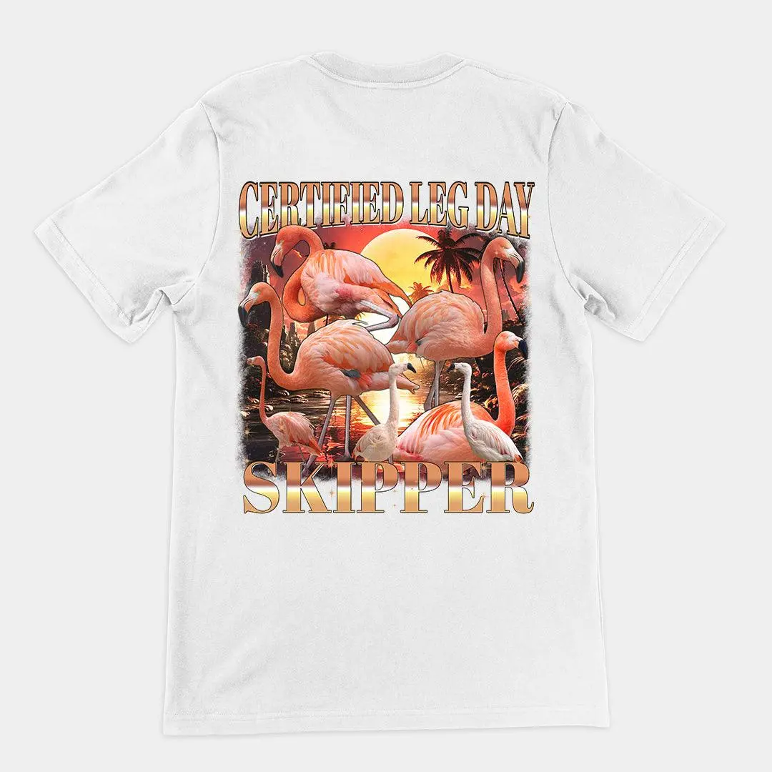 Certified Leg Day Skipper T-Shirt (backprint) - Image 6