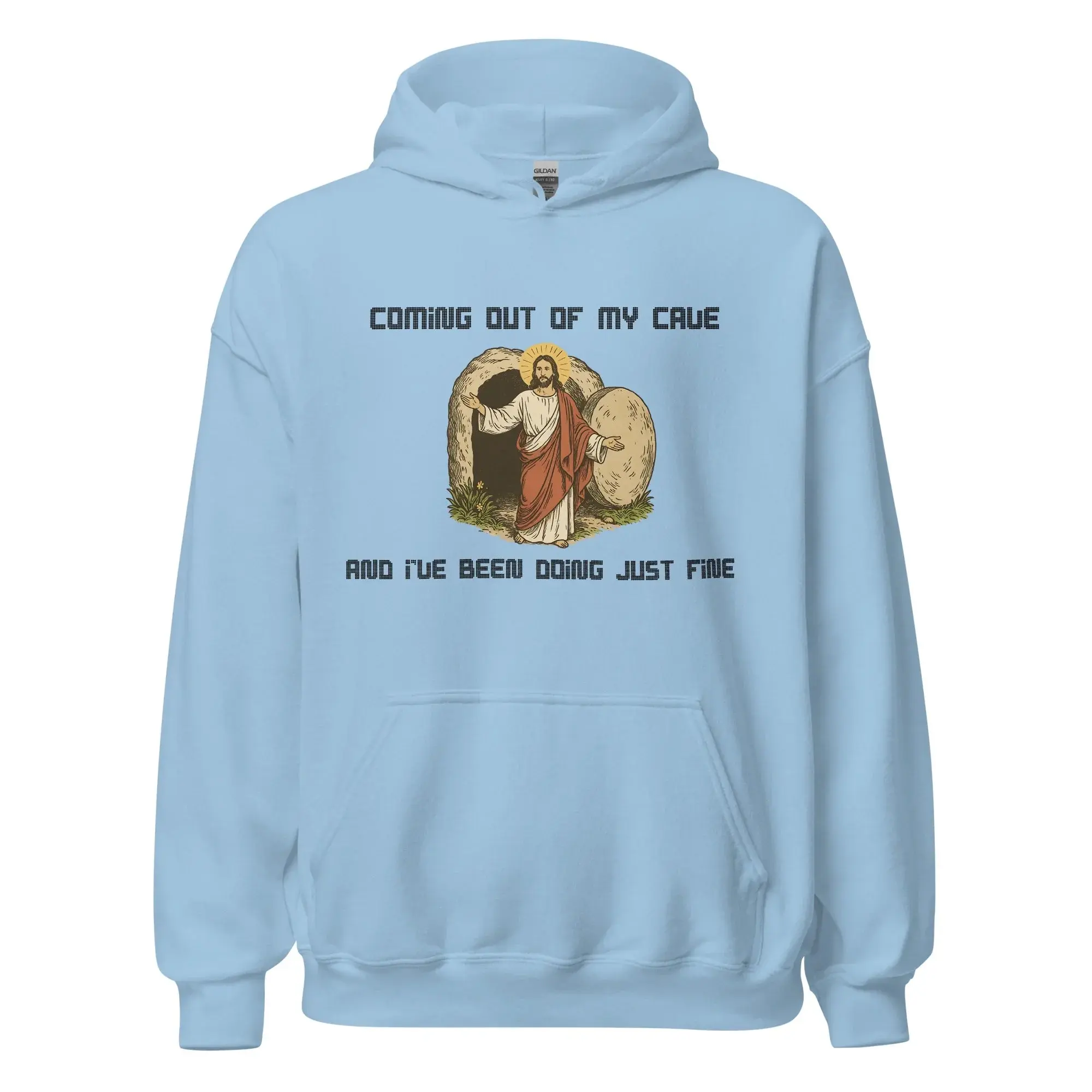 Coming out of my Cave and I've been doing just fine Hoodie - Image 6