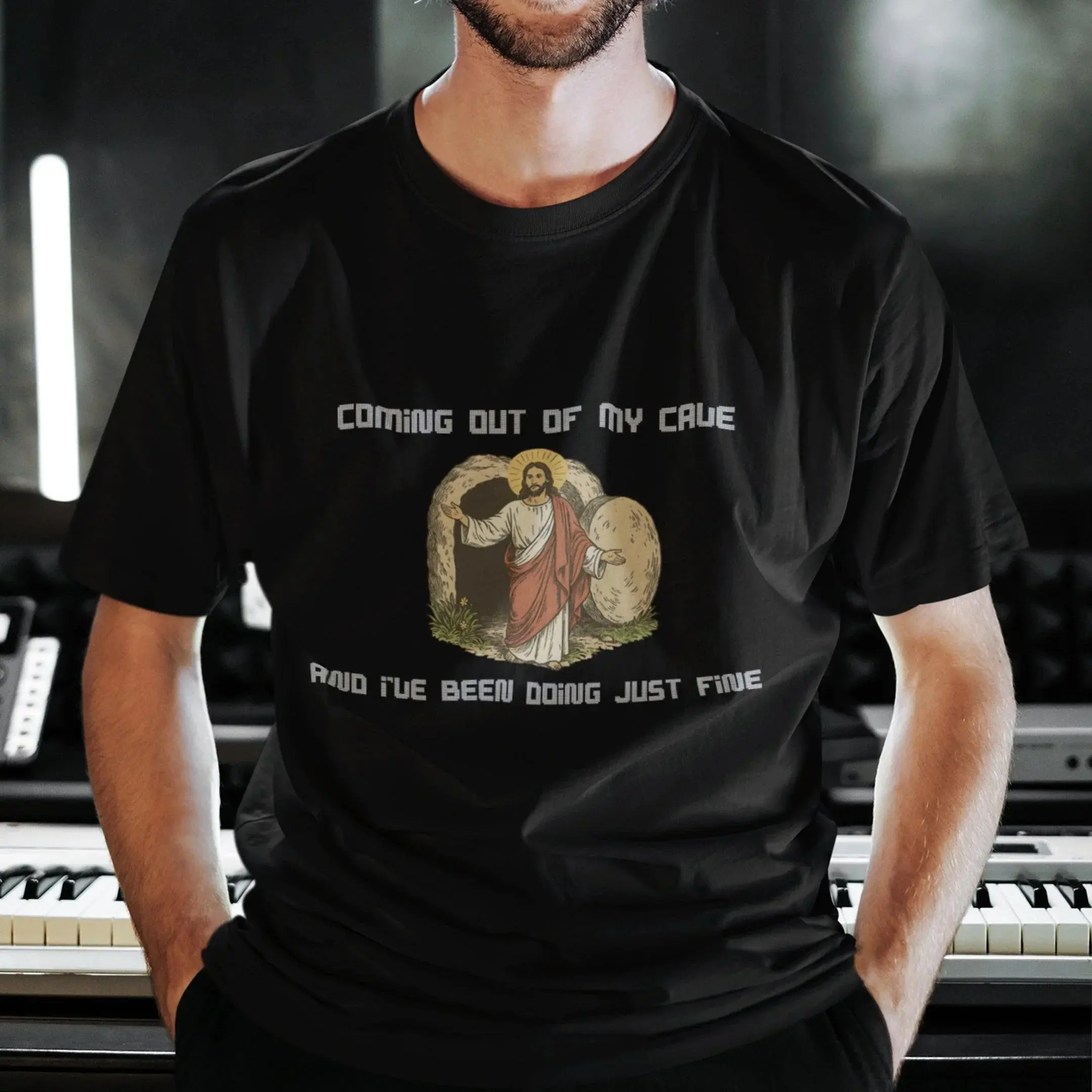 Coming out of my Cave and I've been doing just fine T-Shirt - Image 7