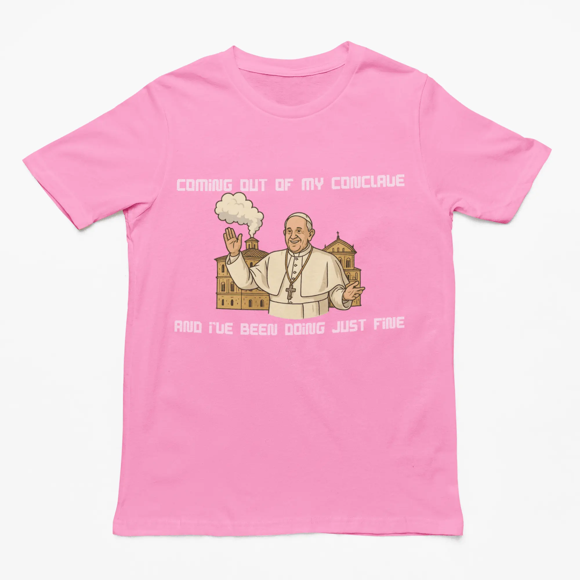 Coming out of my Conclave and I've been doing just fine t-shirt - Image 2