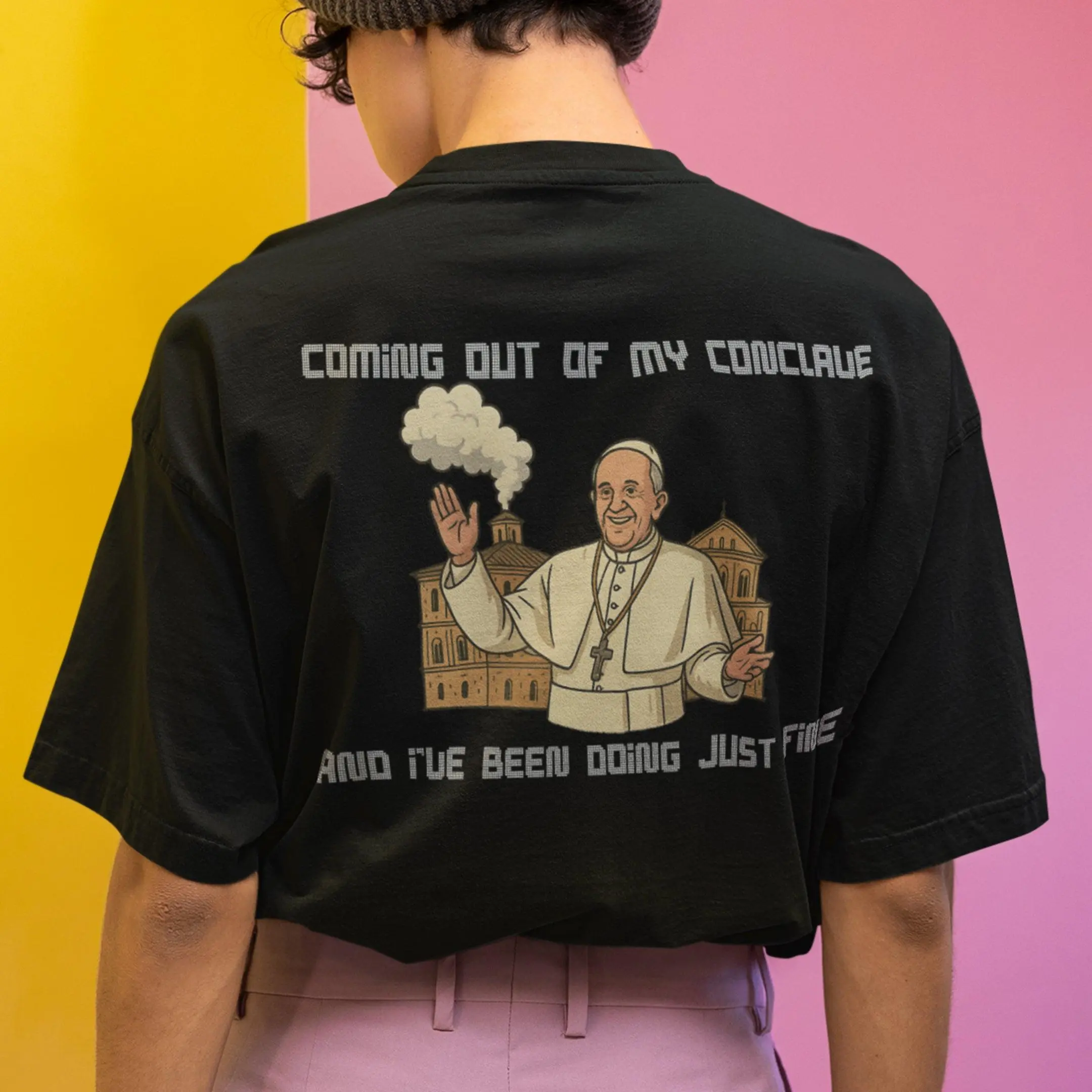 Coming out of my Conclave and I've been doing just fine T-Shirt (backprint) - Image 6