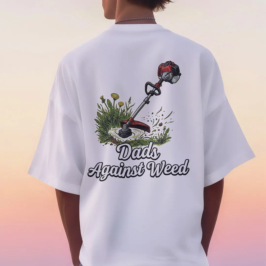 Dads against weed T-Shirt (backprint) - Image 7