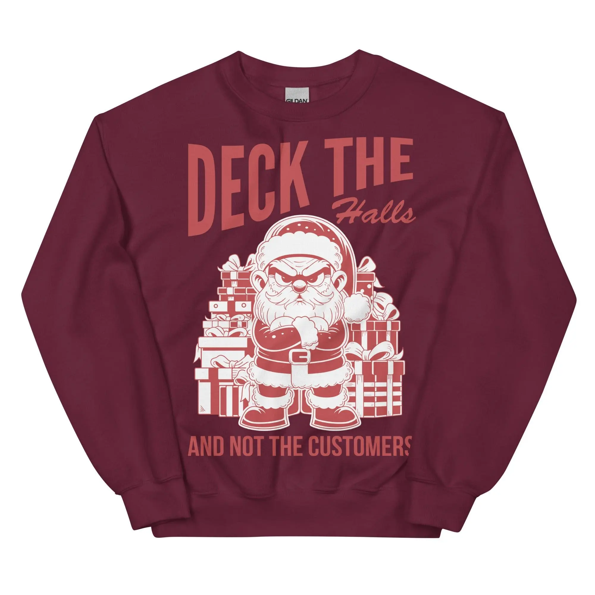 Deck the Halls and Not the Customers sweatshirt - Image 4