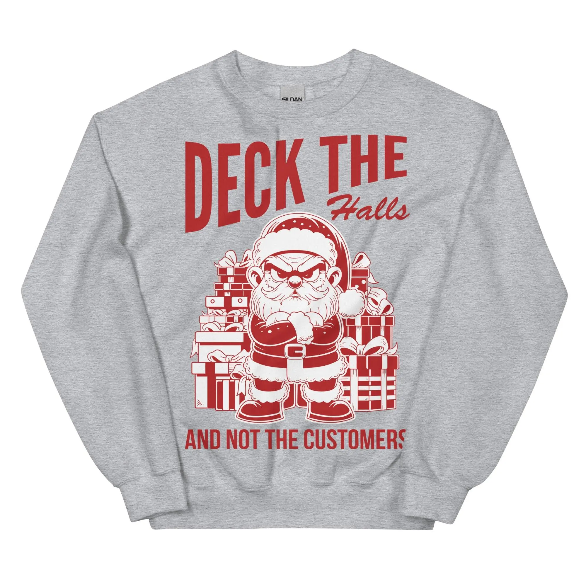 Deck the Halls and Not the Customers sweatshirt - Image 7