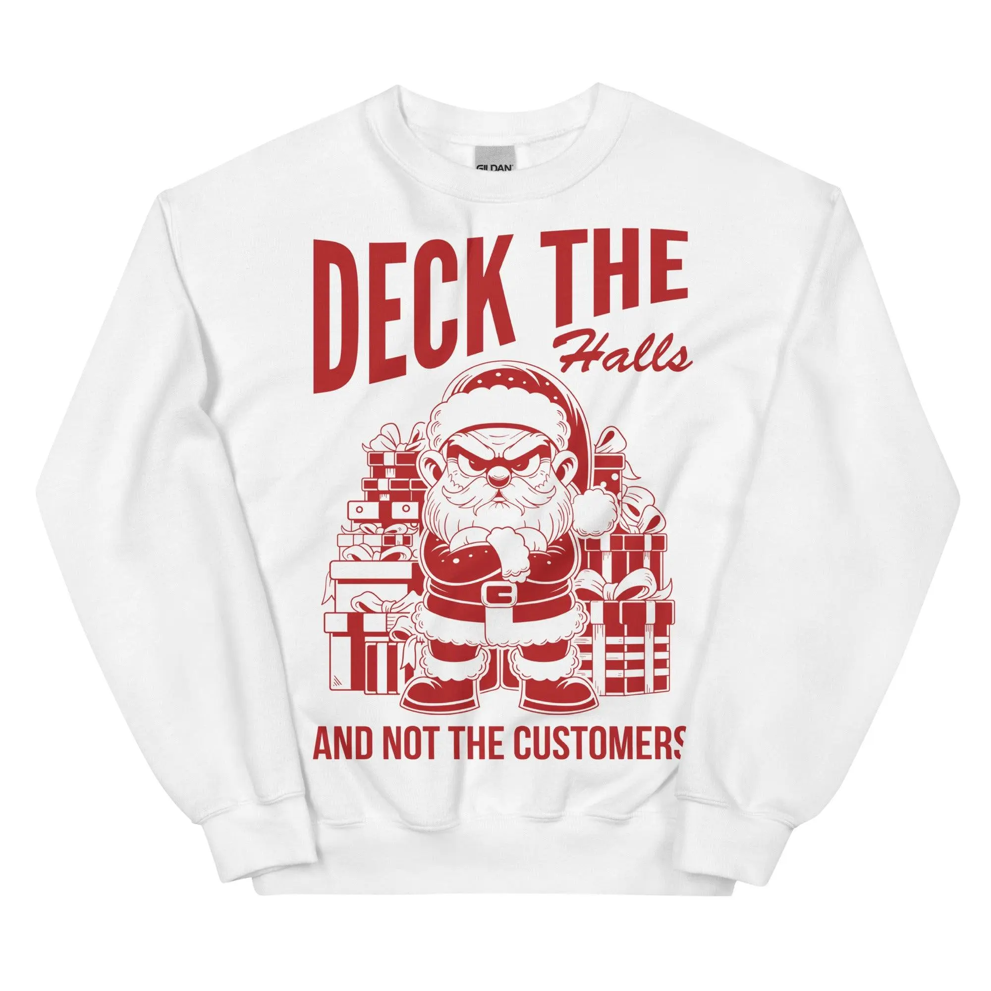 Deck the Halls and Not the Customers sweatshirt - Image 9