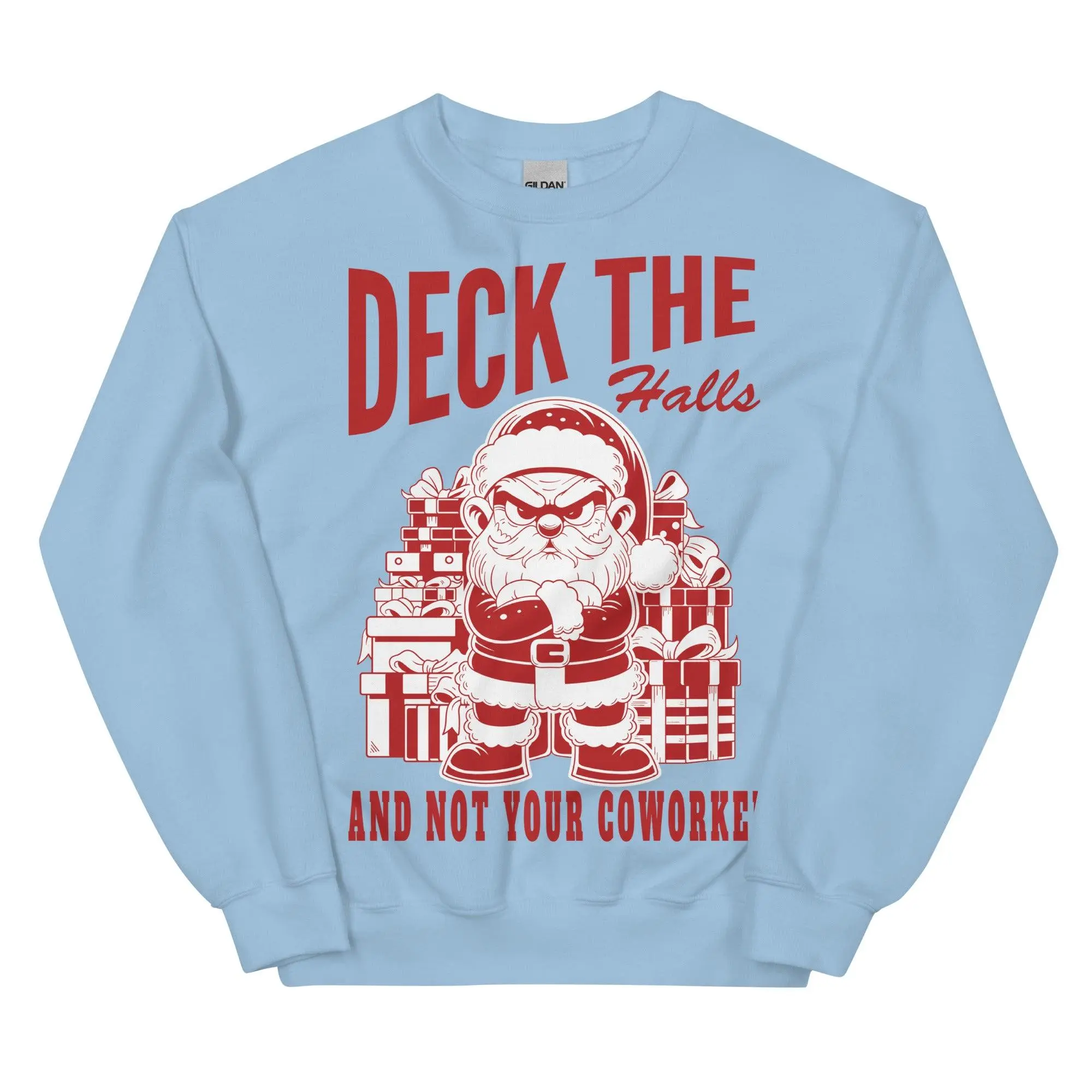 Deck the Halls and Not your Coworkers sweatshirt - Image 6