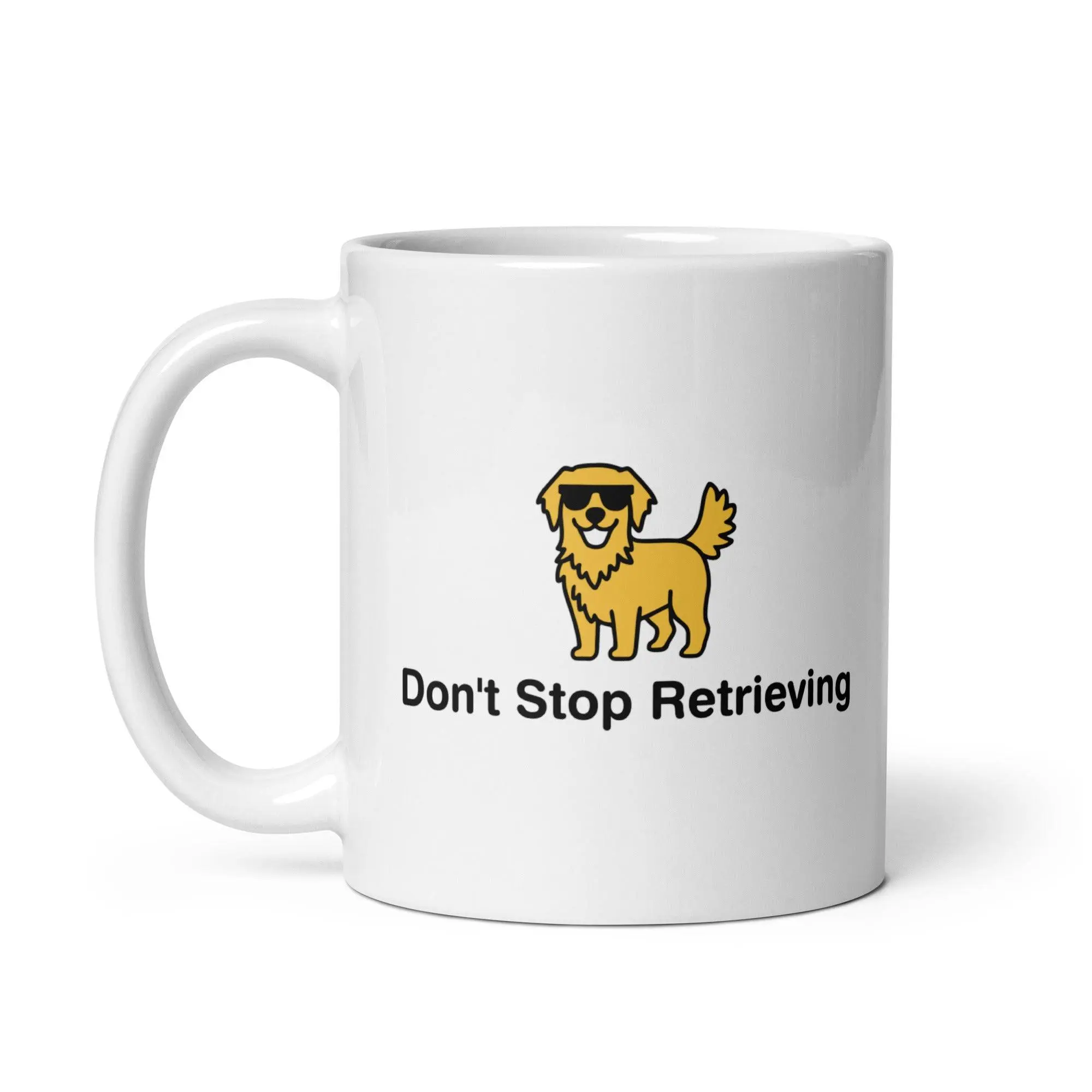 Don't Stop Retrieving White glossy mug - Image 3