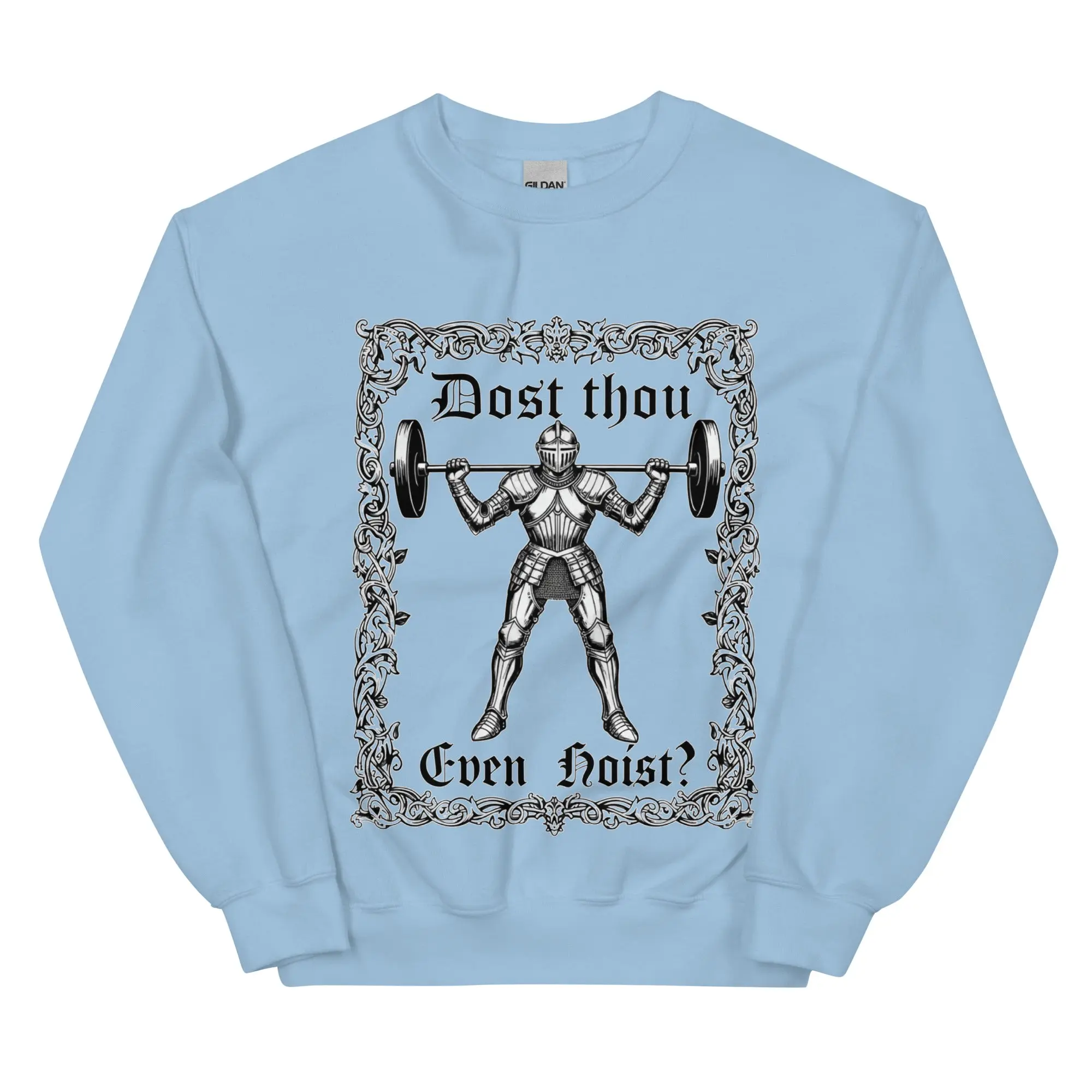 Dost Thou Even Hoist sweatshirt - Image 7
