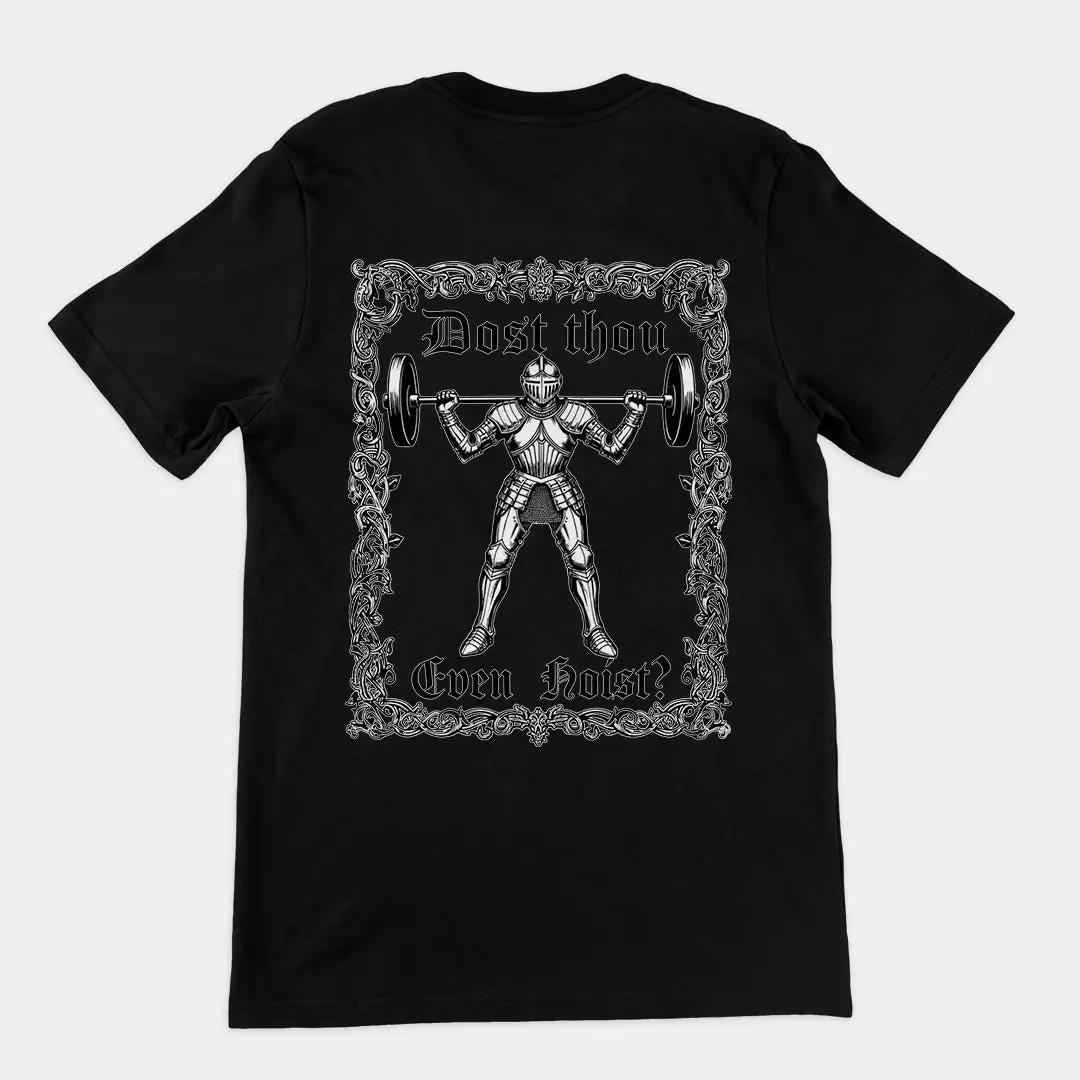 Dost Thou Even Hoist T-Shirt (backprint) - Image 2
