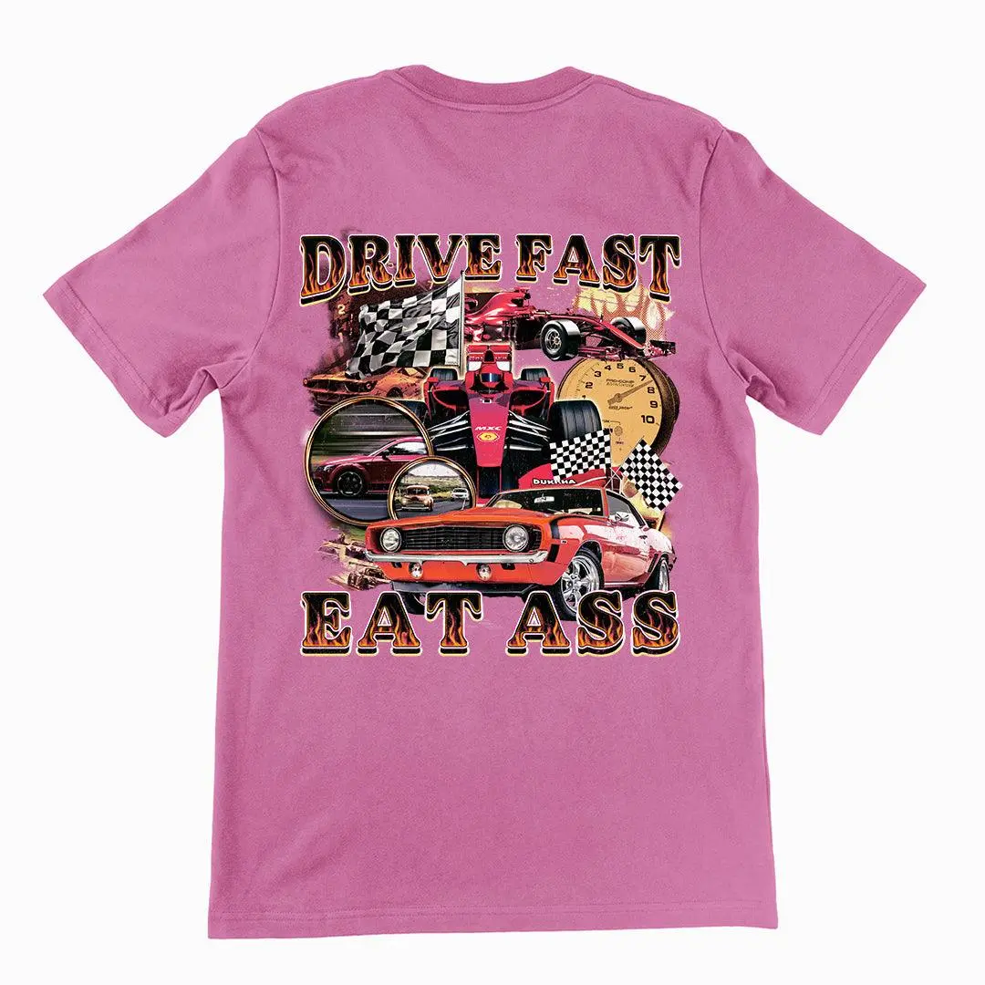 Drive Fast Eat Ass t-shirt (backprint) - Image 2