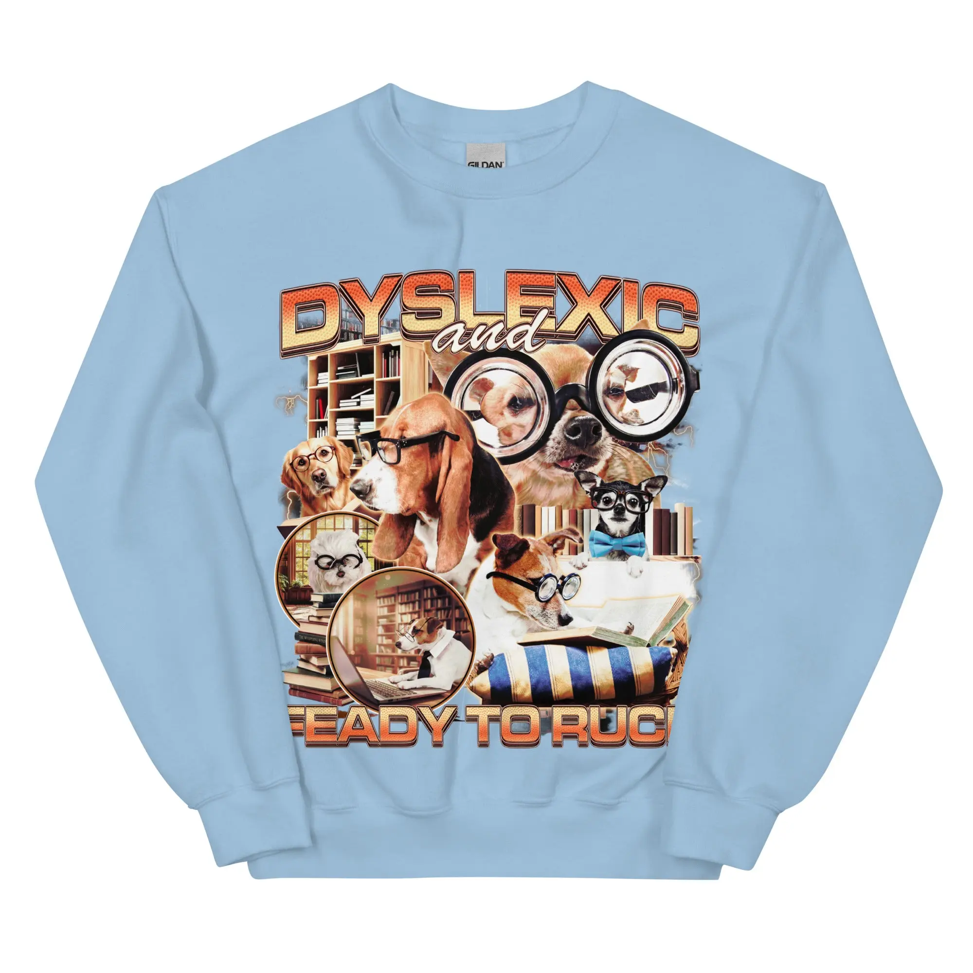 Dyslexic and Feady to Ruck sweatshirt - Image 6