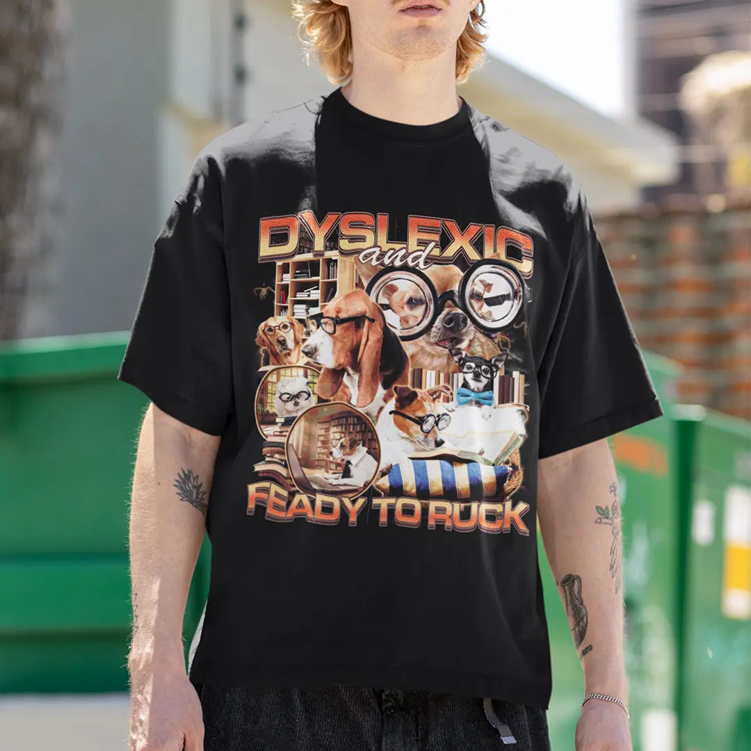 Dyslexic and Feady to Ruck T-Shirt - Image 7