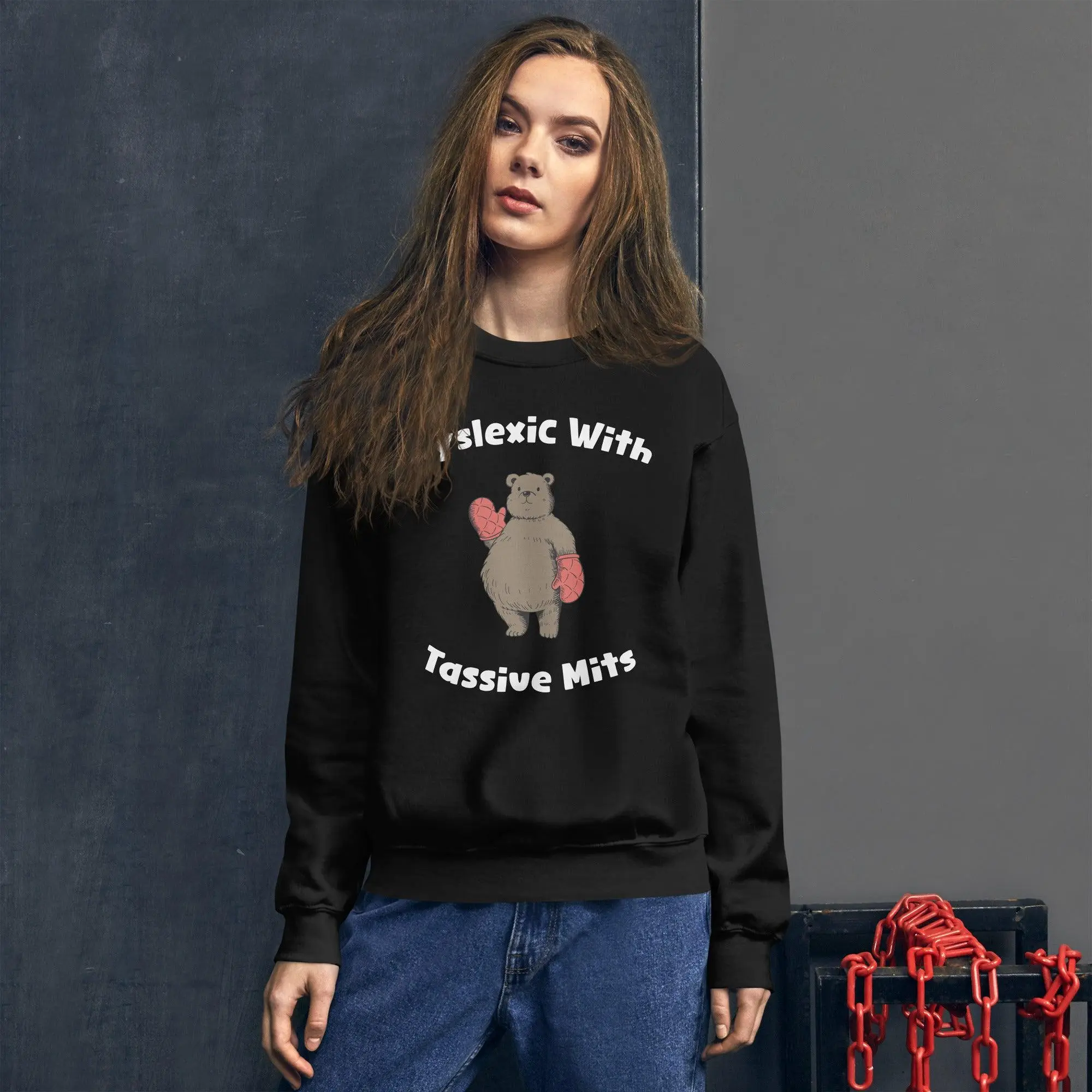 Dyslexic with Tassive Mits sweatshirt - Image 10