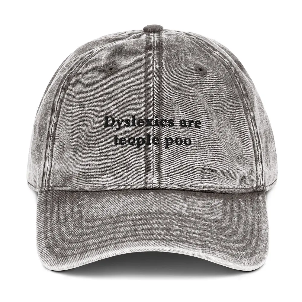 Dyslexics are teople poo Vintage Cotton Twill Cap - Image 10