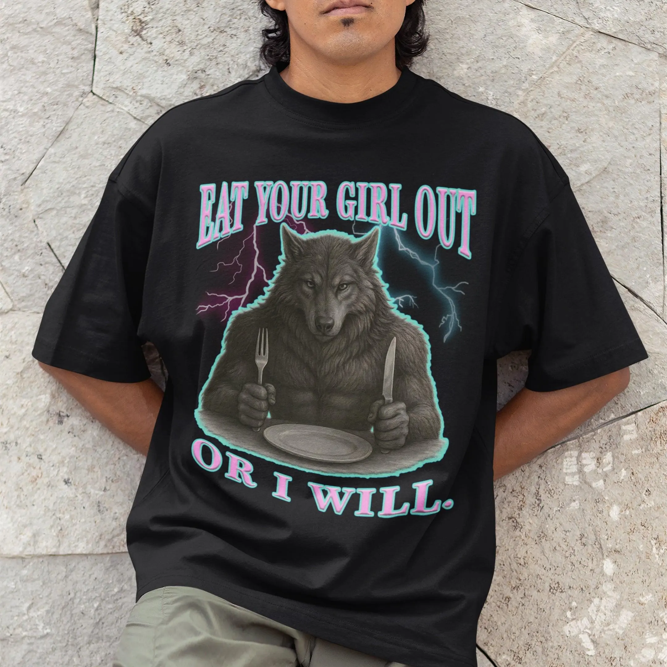 Eat Your Girl Out or I will T-Shirt - Image 7