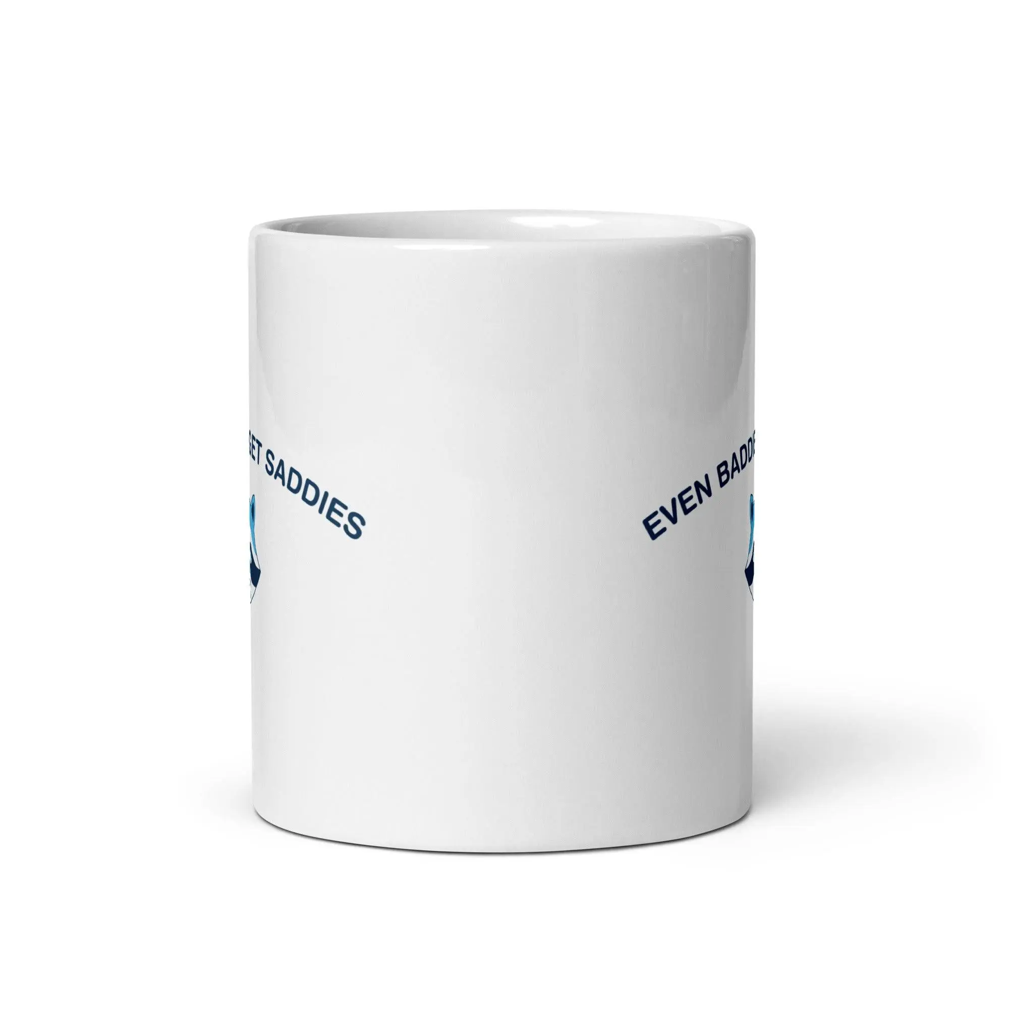 Even Baddies Get Saddies White glossy mug - Image 5