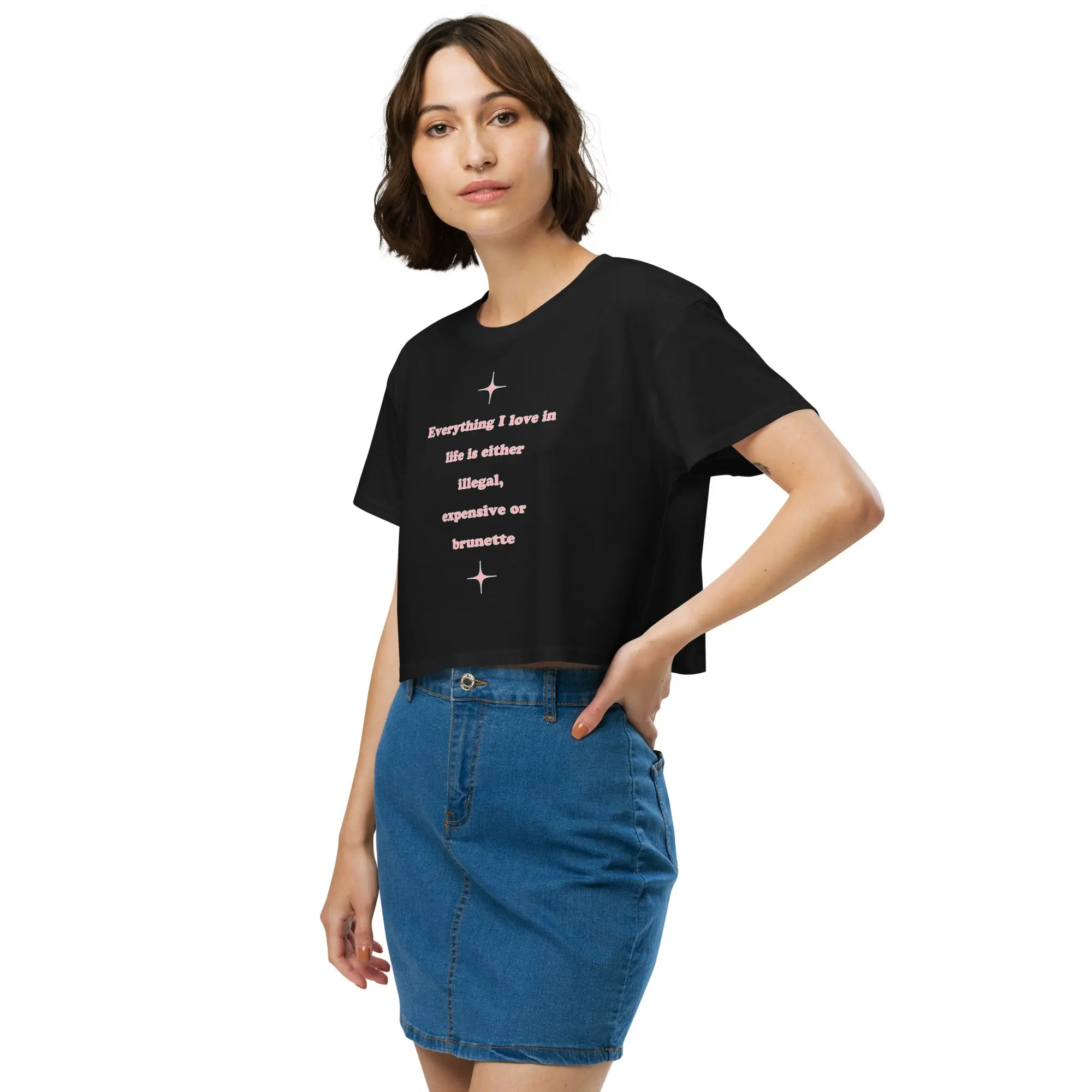 Everything I love in life is either illegal, expensive or brunette crop top - Image 6