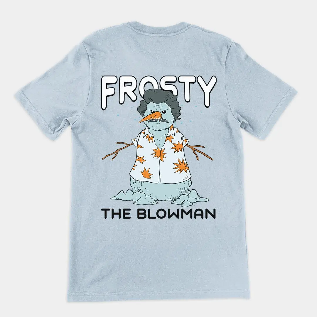 Frosty the Blowman t-shirt (backprint) - Image 4