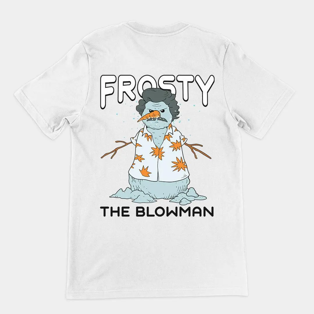 Frosty the Blowman t-shirt (backprint) - Image 6