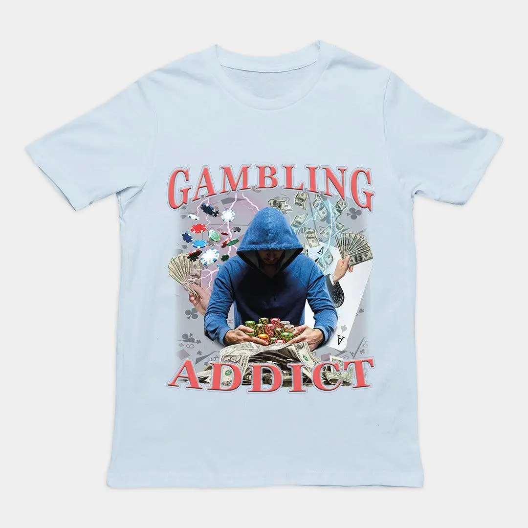 Gambling Addict t-shirt - Image 5