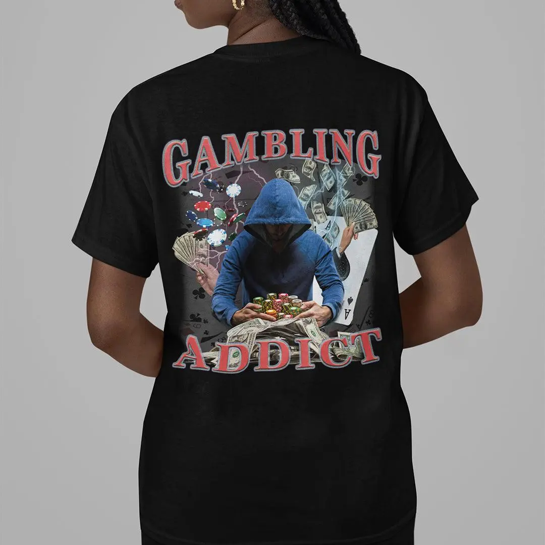 Gambling Addict t-shirt (backprint) - Image 7